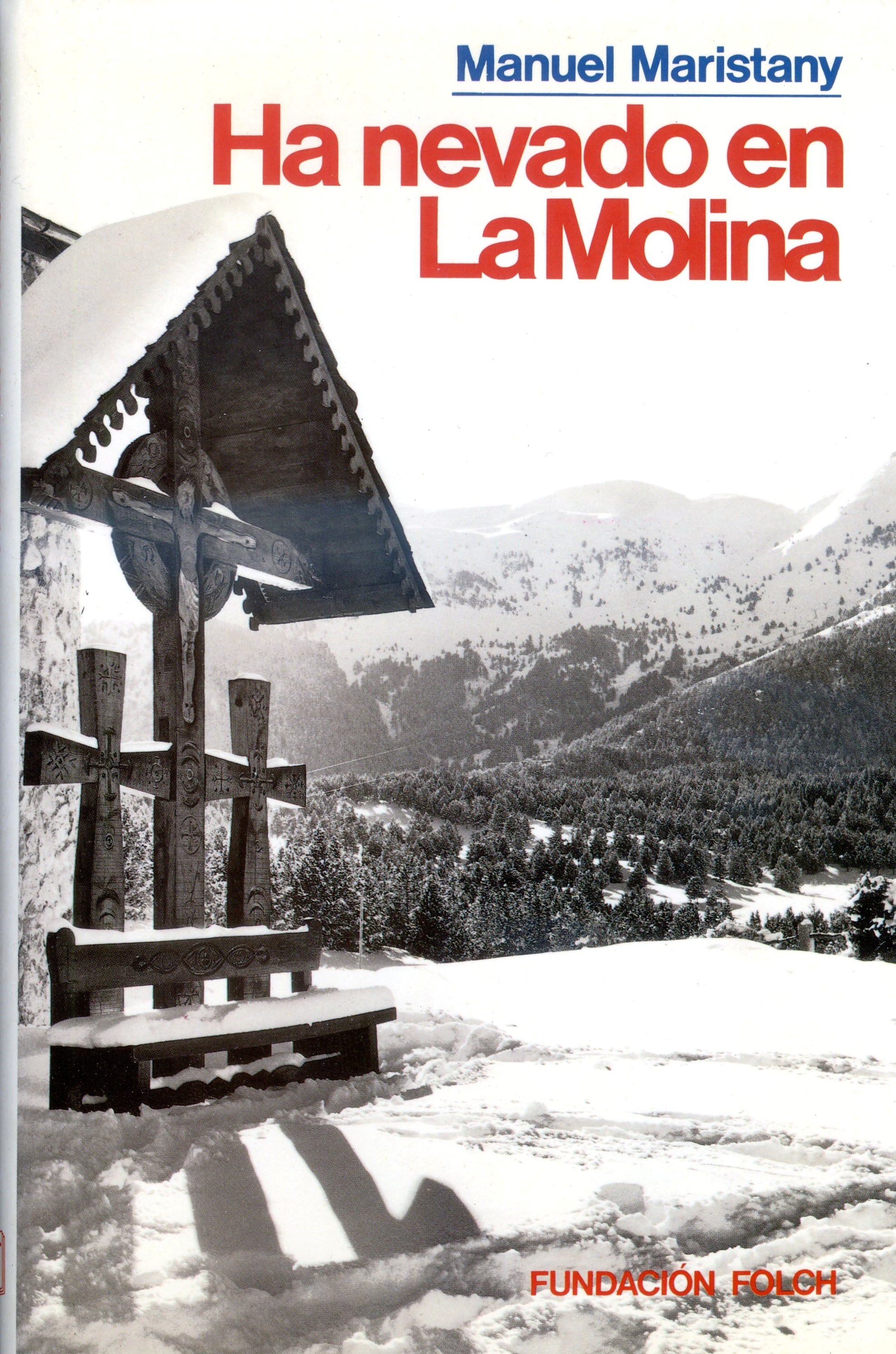 Ha nevado en La Molina - Portada