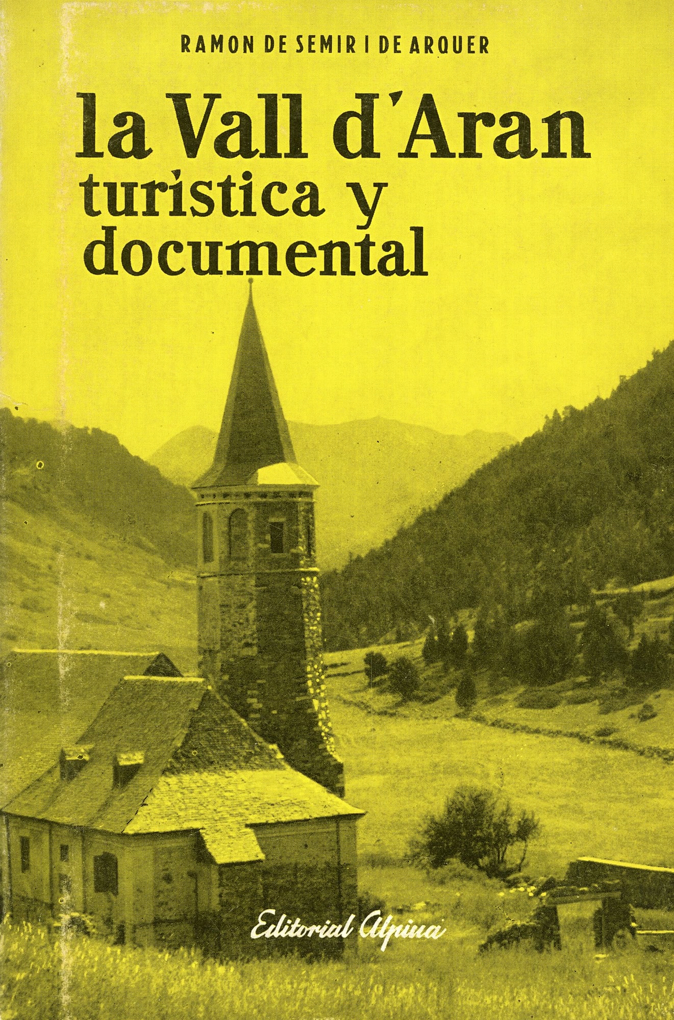 Vall d'Aran turística y documental, La - Portada