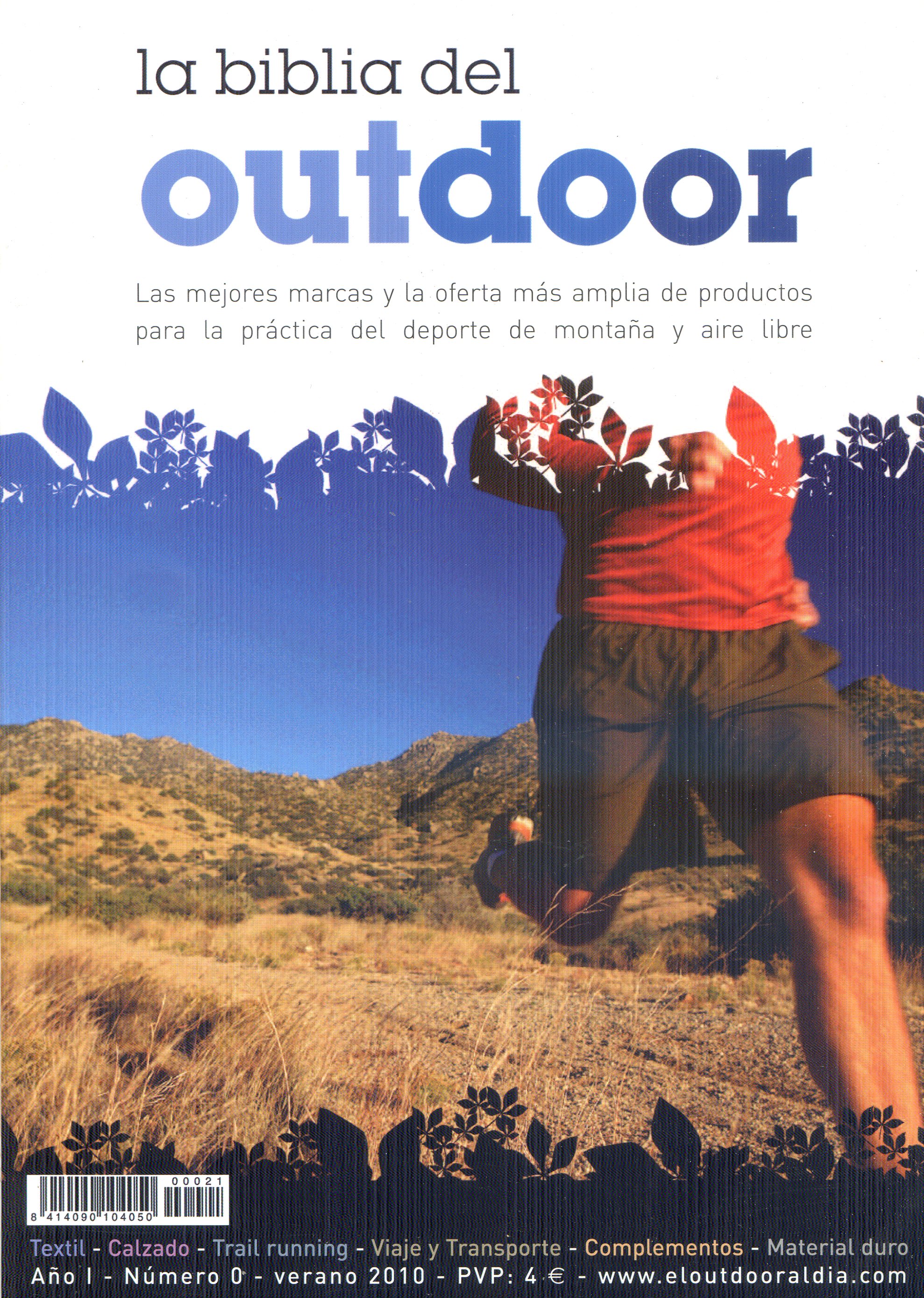 biblia del outdoor, La : Las mejores marcas y la oferta más amplia para la práctica del deporte de montaña y aire libre - Portada