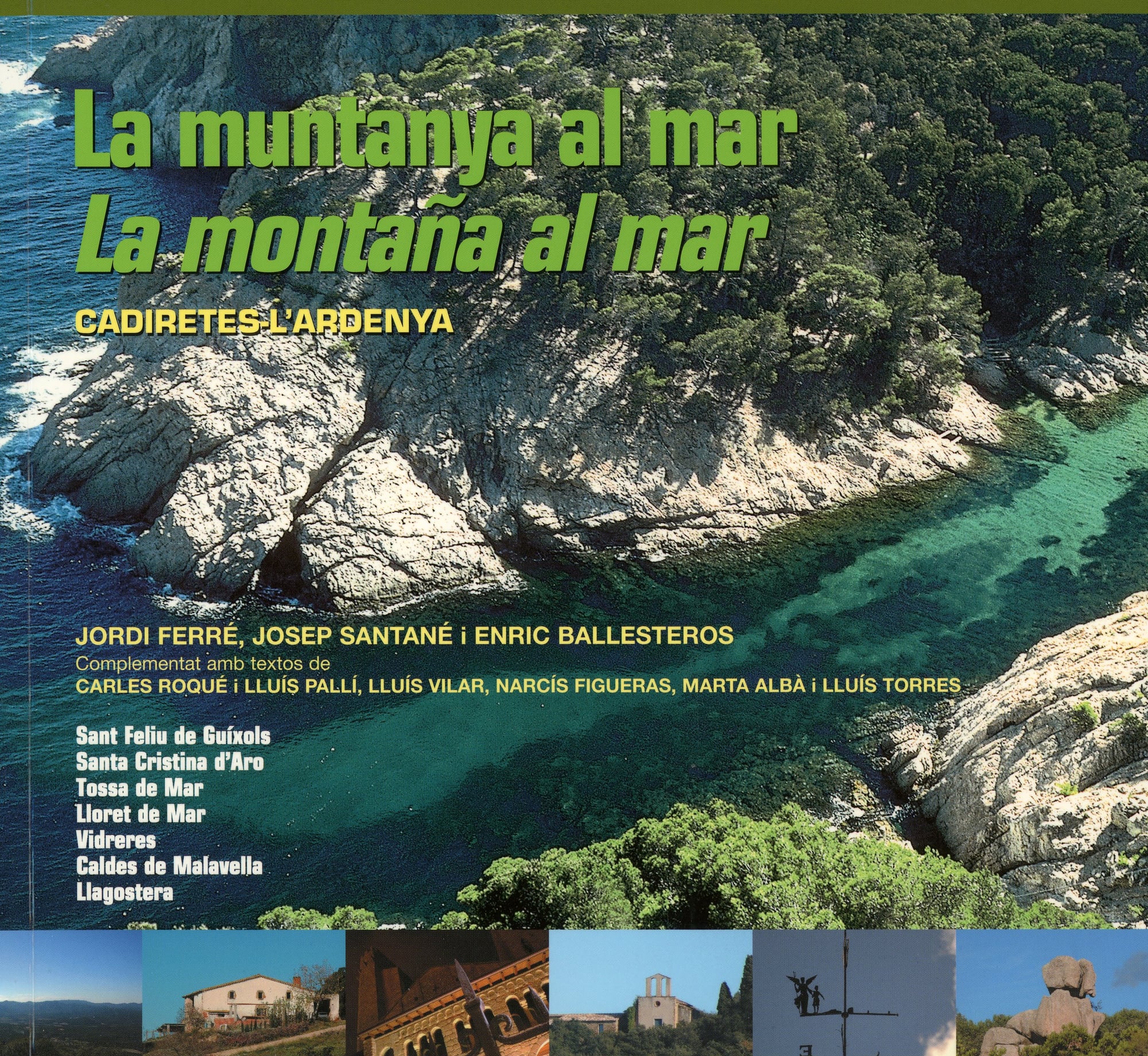 muntanya al mar, La : La montaña al mar : Cadiretes-L'Ardenya - Portada
