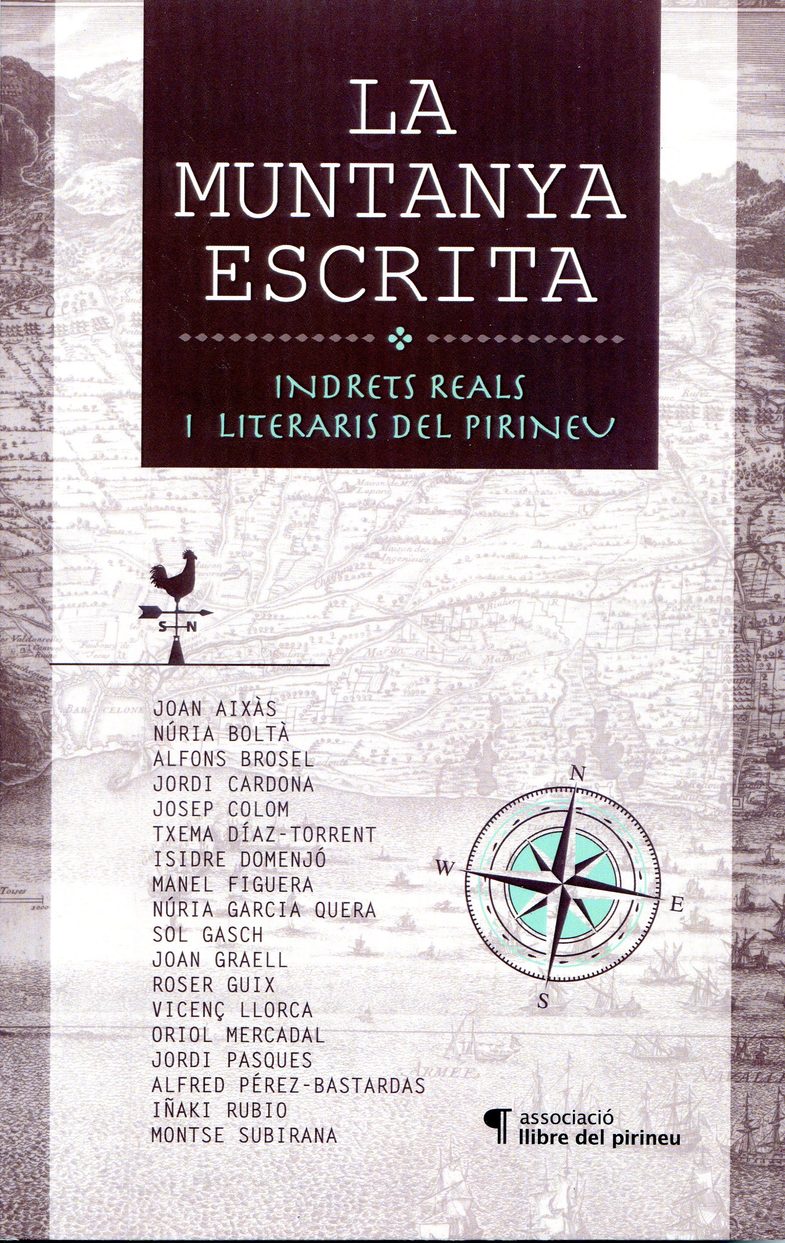 muntanya escrita, La : Indrets reals i literaris del Pirineu - Portada