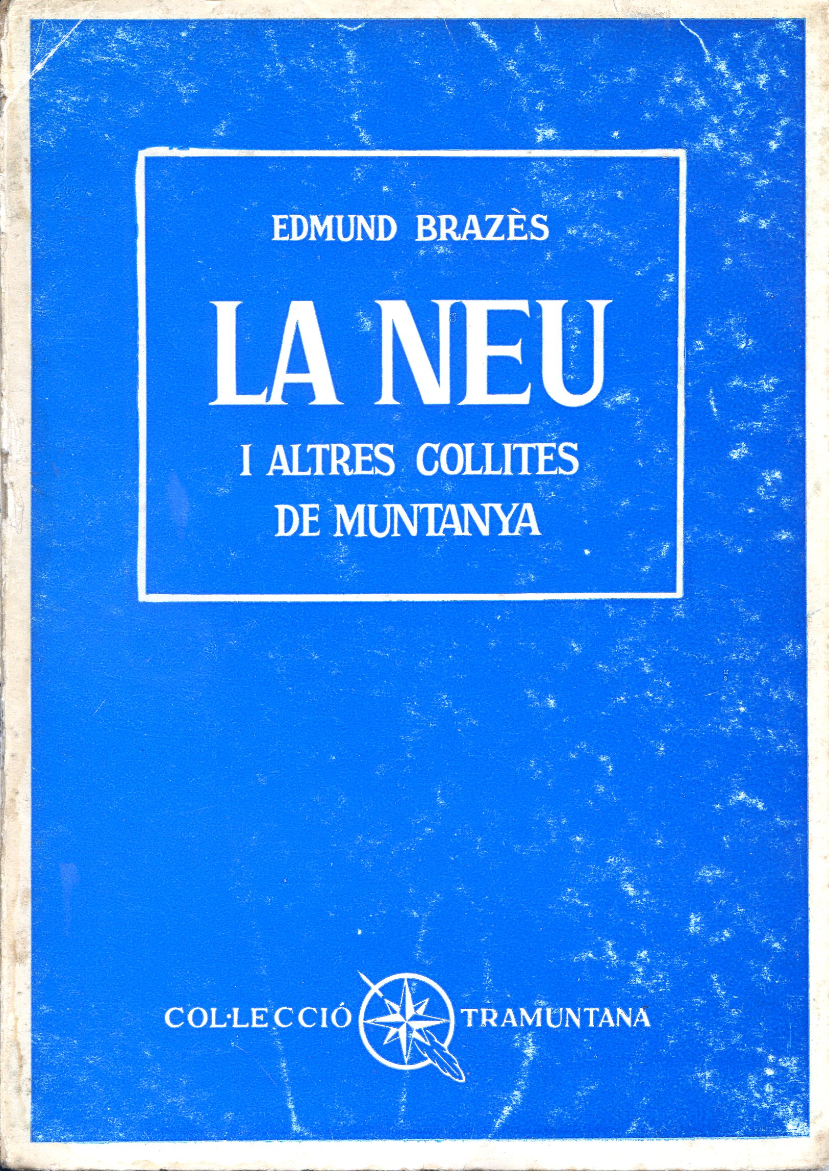 neu i altres collites de muntanya, La - Portada