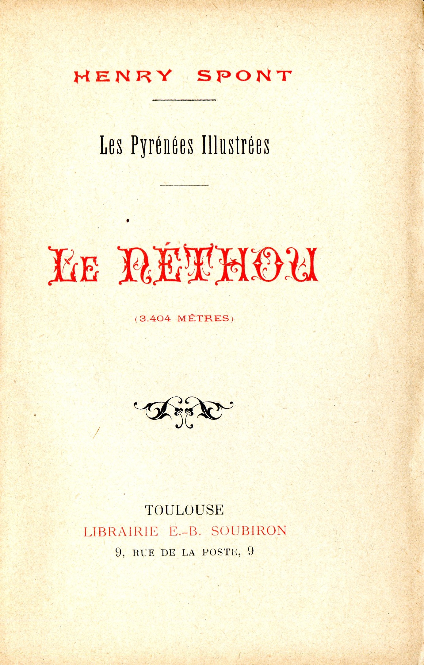 Néthou, Le : (3.404 mètres) : Pyrénées Illustrées, Les - Miniatura 2