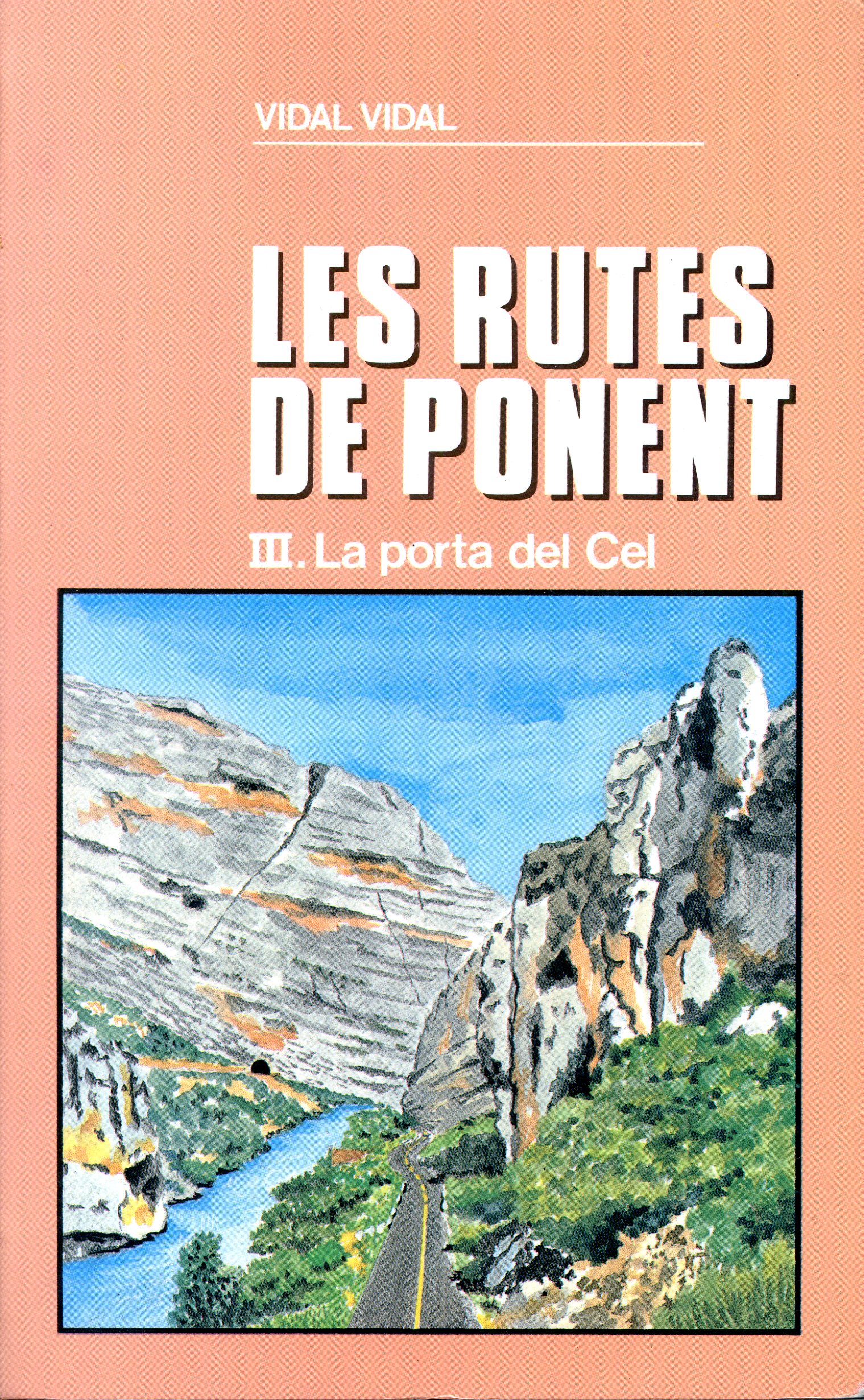rutes de ponent, Les : III. La porta del Cel - Portada