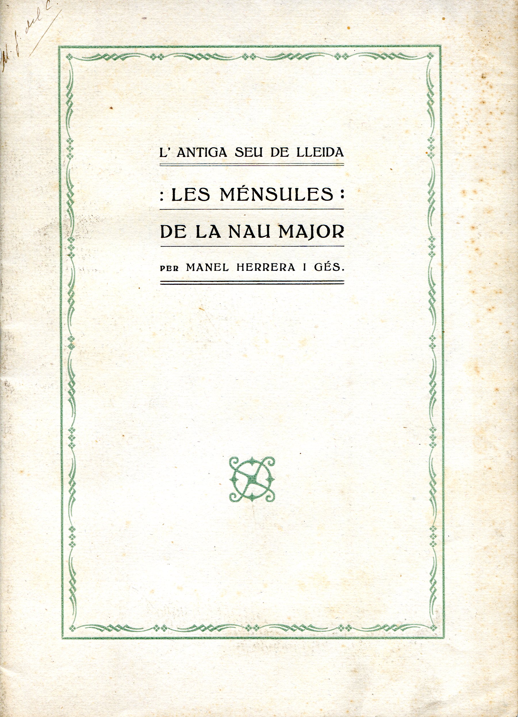 antiga seu de Lleida, L' : Fragments : Les ménsules de la nau major - Portada
