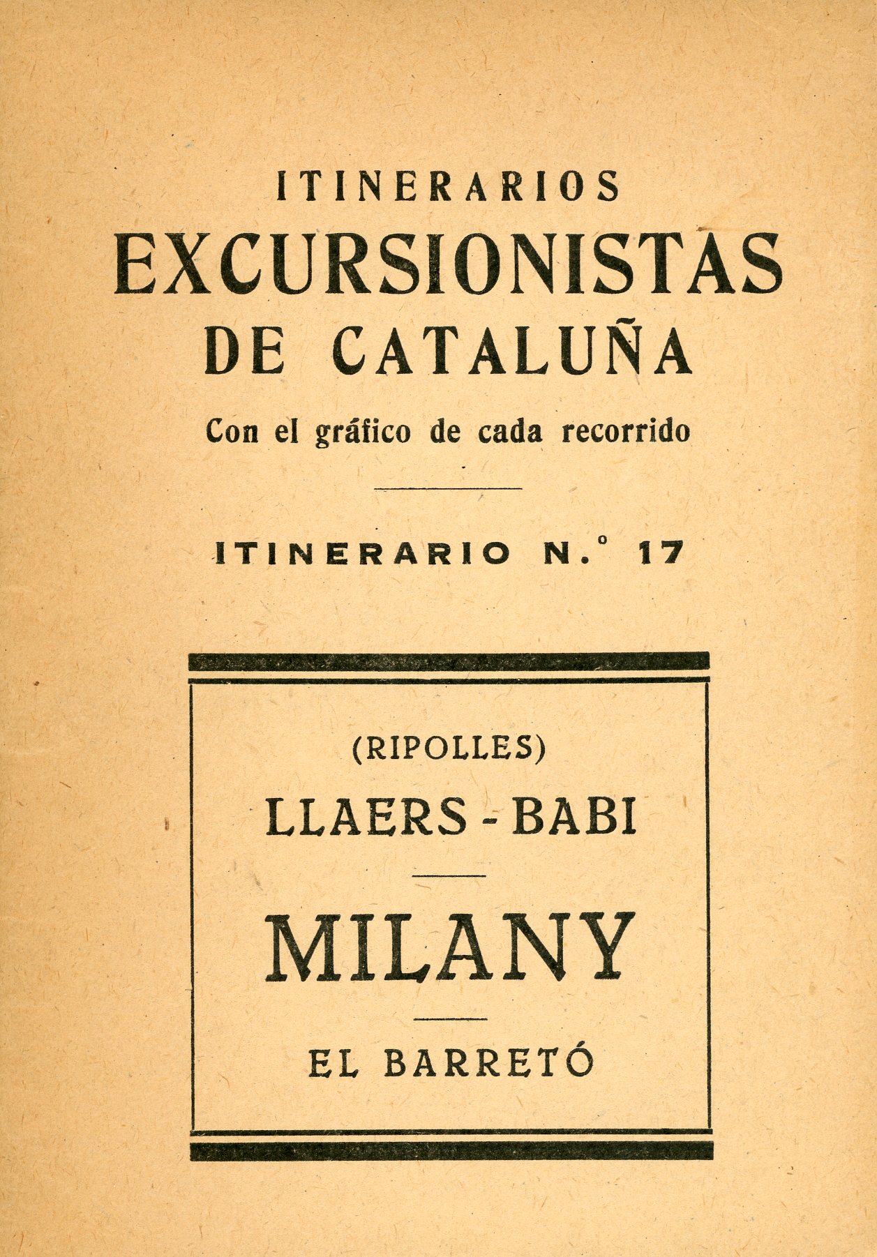 Itinerarios Excursionistas de Cataluña (Ripollés: Llaers-Babi-Milany-El Barretó) - Portada