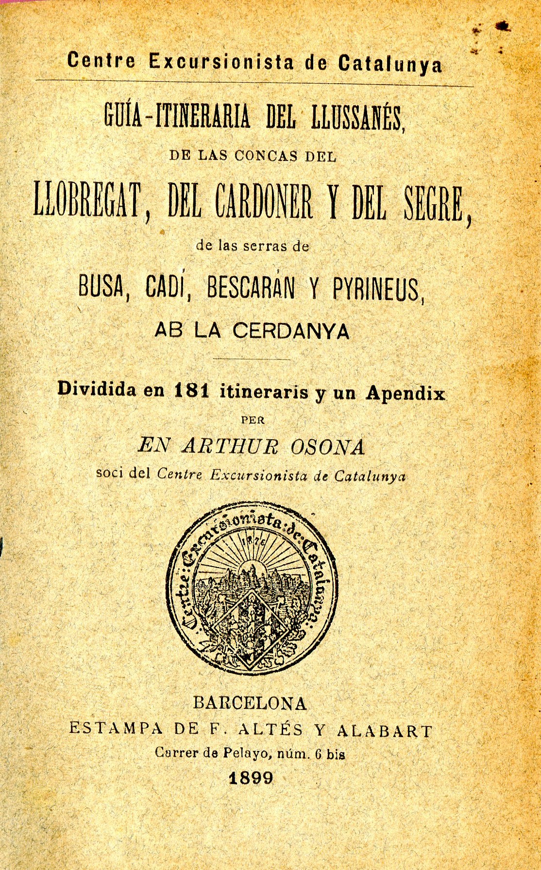 Guia-itineraria de las regions del Llussanés , Pyrineus, Cerdanya, Serras de Cadí y Andorra ó sía de las concas de las Fonts del Bastareny y del Llobregat, á las del Segre y a las del Ter y Riutort, amb la ressenya geográfich-histórica de la república d'A - Portada