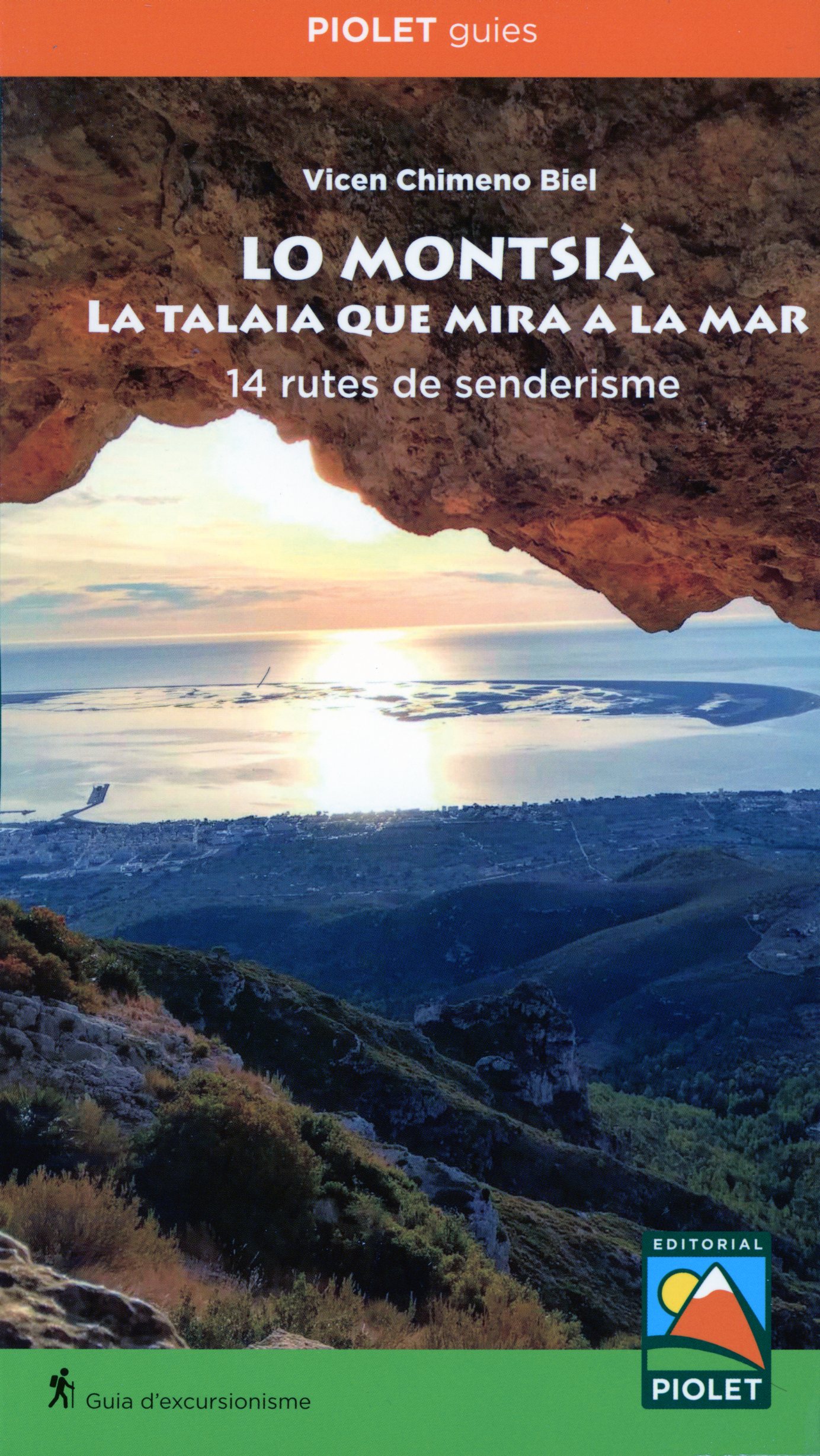 Montsià, Lo : La talaia que mira a la mar : 14 rutes de senderisme - Portada
