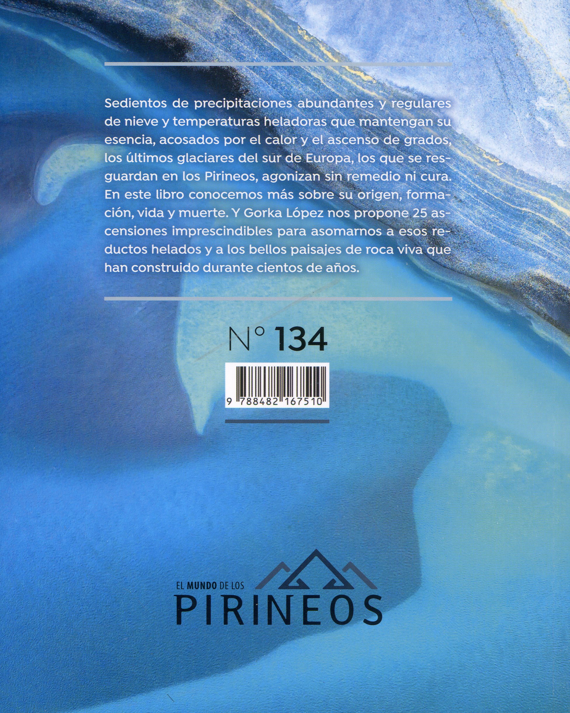 últimos glaciares, Los : Cumbres imprescindibles [I] occidental y central - Miniatura 2