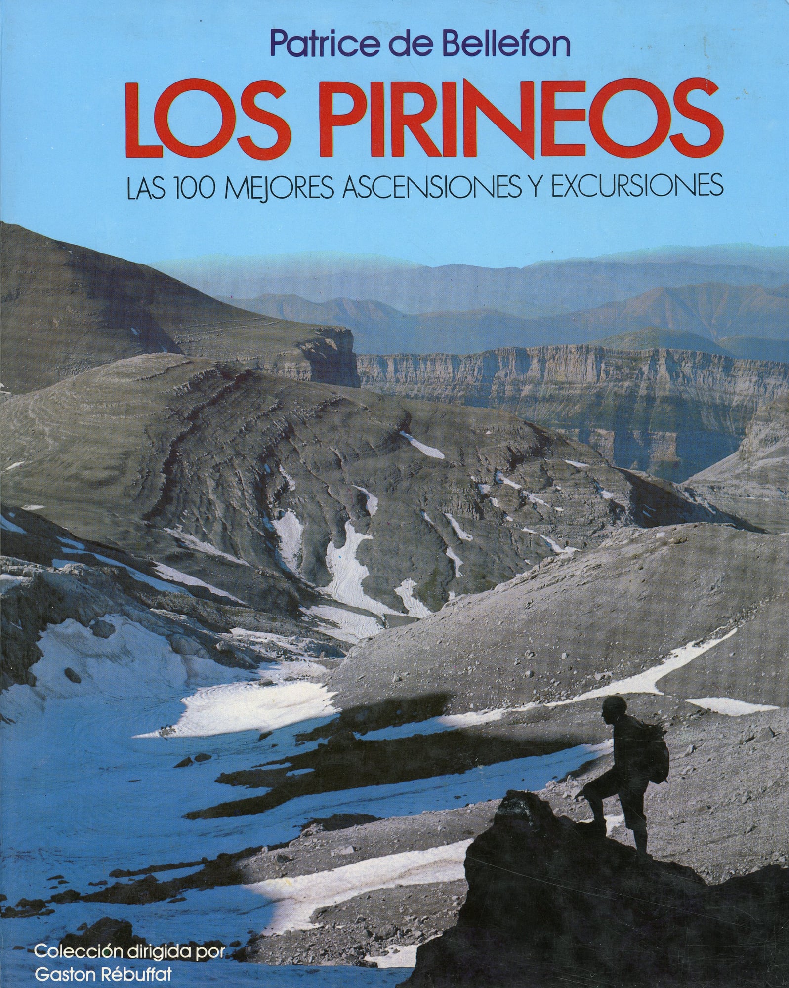 Pirineos, Los - Las 100 mejores ascensiones y excursiones - Portada