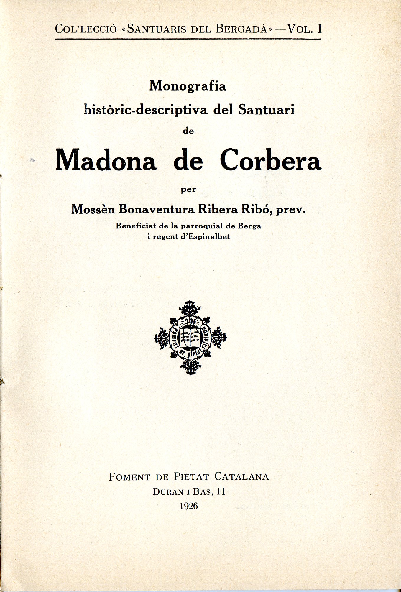 Monografia històrico-descriptiva del Santuari de Madona de Corbera - Miniatura 2
