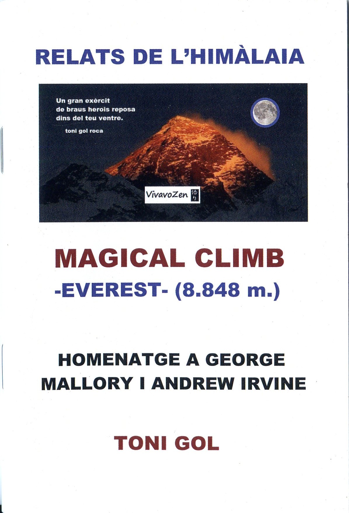 Magical climb : Everest (8.848) : Homenatge a George Mallory i Andrew Irvine : Relats de l'Himàlaia - Portada