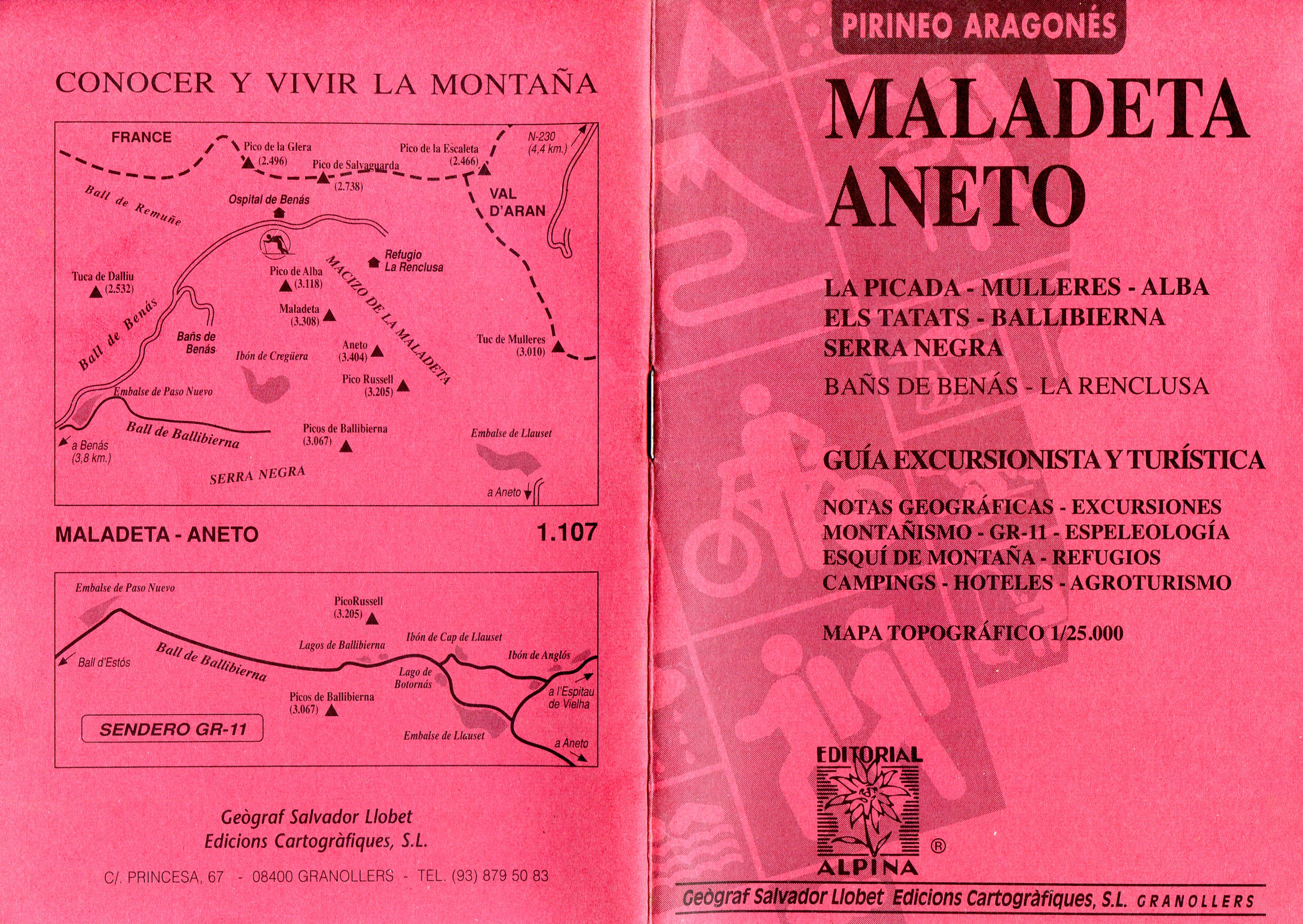 Maladeta - Aneto : La Picada - Mulleres - Alba - Els Tatats - Ballhiberna - Serra Negra    Bañs de Benás - La Renclusa : Guia Cartográfica - Portada
