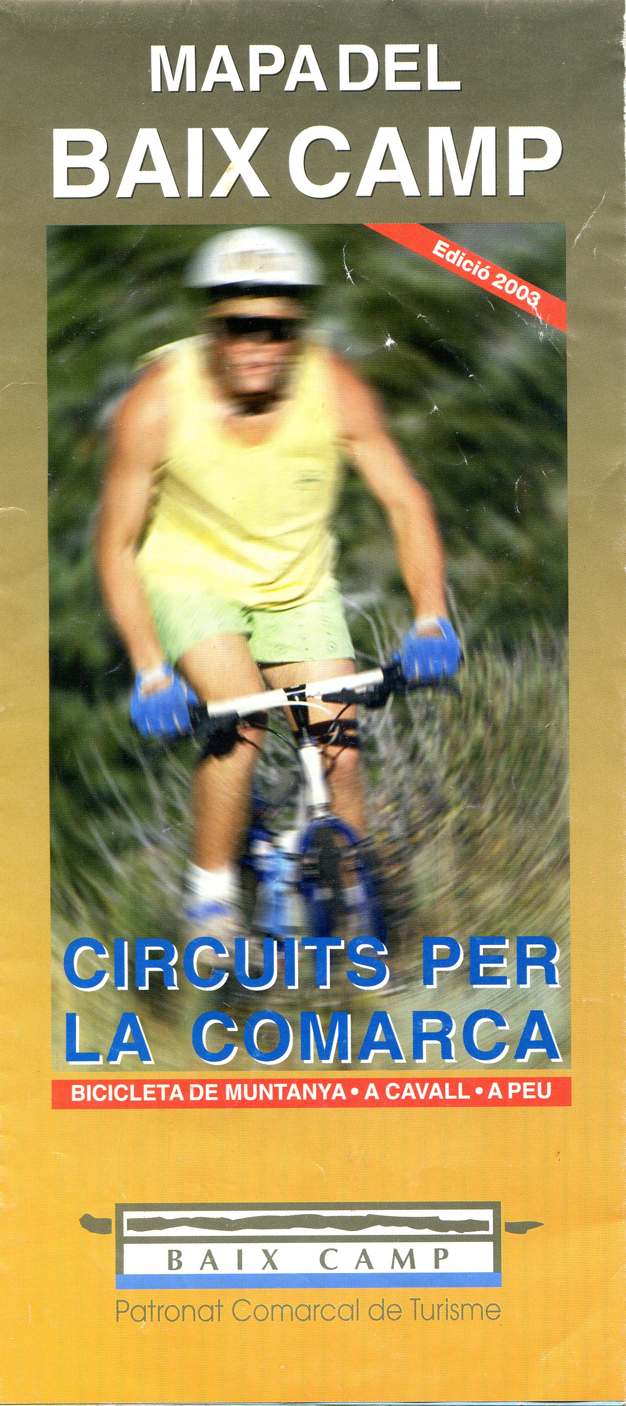 Mapa del Baix Camp : Circuits per la comarca : Bicicleta de muntanya · A cavall · A peu - Portada