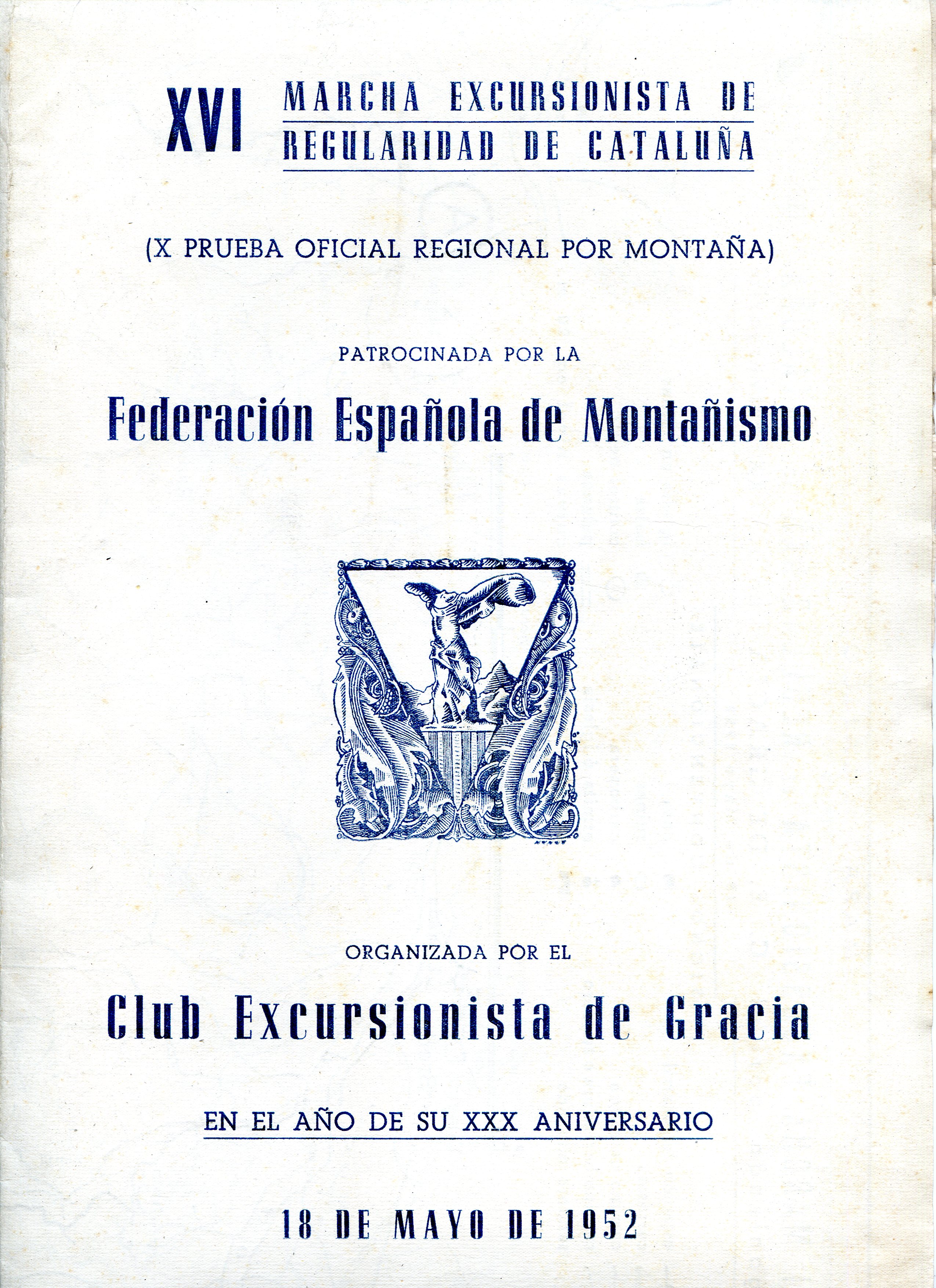 XVI Marcha Excursionista de Regularidad de Cataluña : (X Prueba oficial regional por montaña) : 18 de mayo de 1952 - Portada