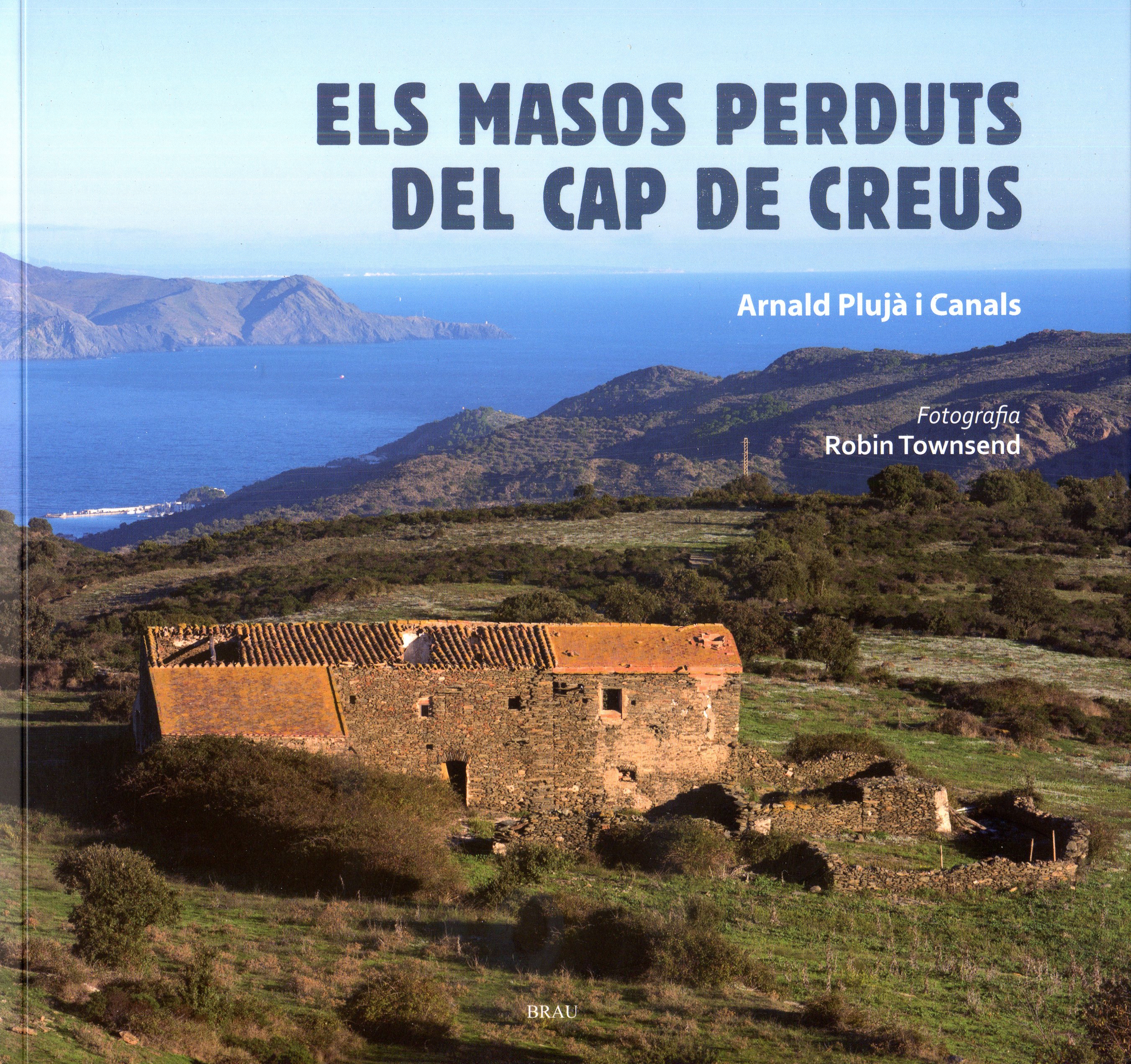 masos perduts del Cap de Creus, Els - Portada
