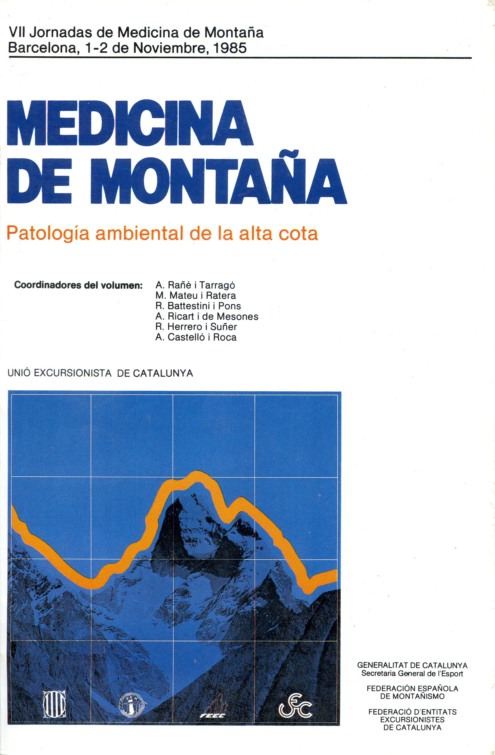 Medicina de montaña : Patologia ambiental de la alta cota : VII Jornadas de Medicina de Montaña Barcelona, 1-2 de Noviembre, 1985 - Portada