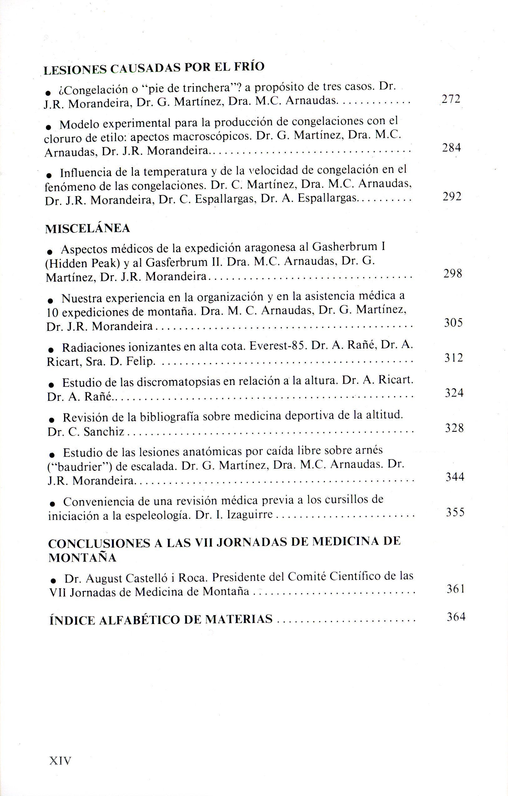 Medicina de montaña : Patologia ambiental de la alta cota : VII Jornadas de Medicina de Montaña Barcelona, 1-2 de Noviembre, 1985 - Miniatura 3