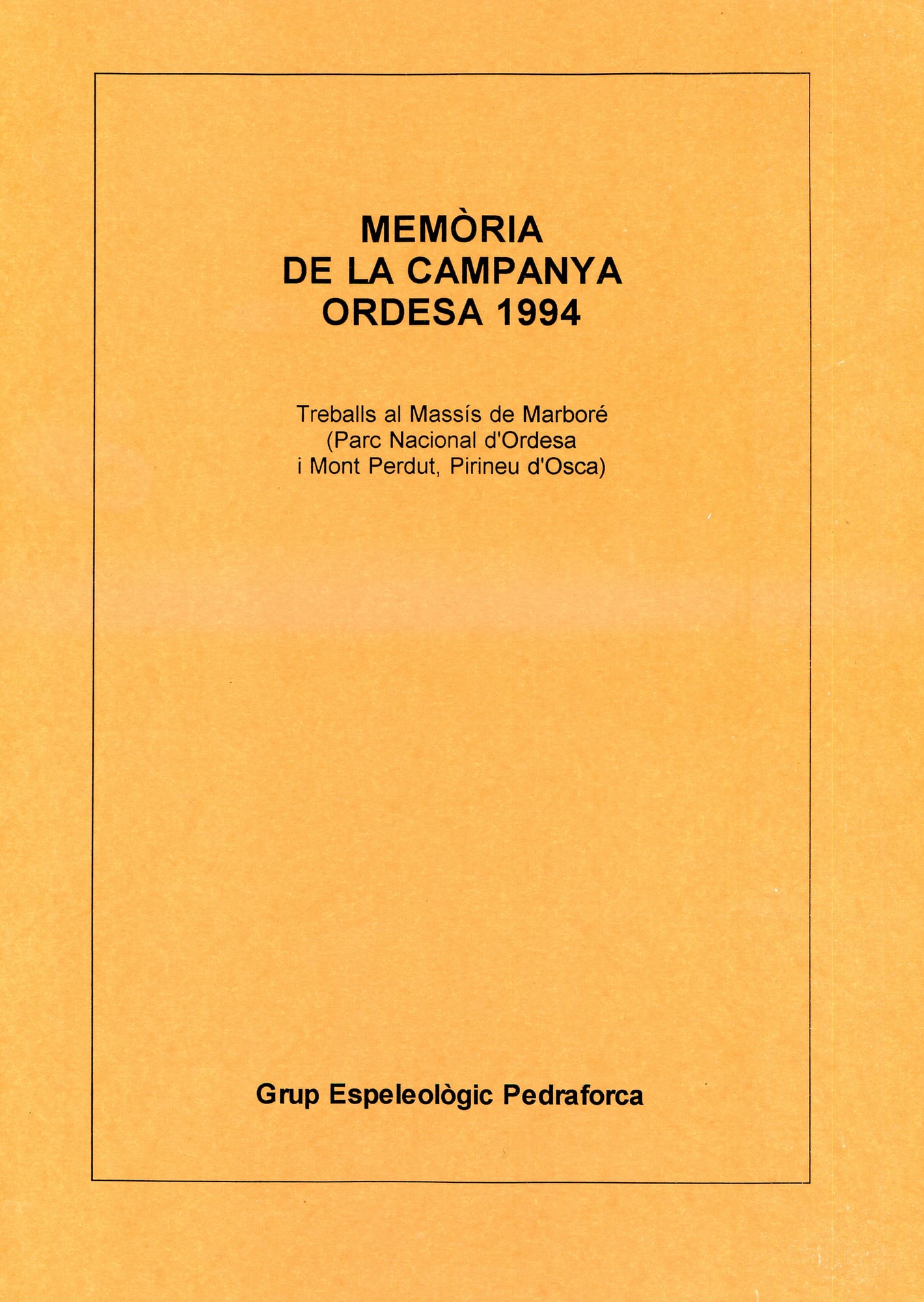 Memòria de la campanya Ordesa 1994 - Portada