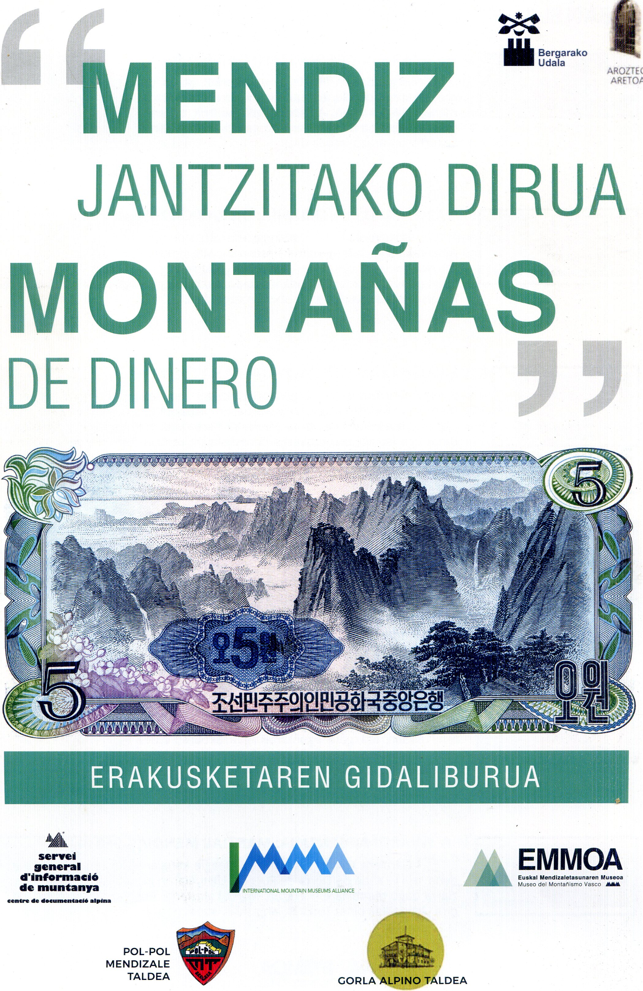 "Mendiz jantzitako dirua : Montañas de dinero" : Erakusketaren gidaliburua : Guia de la exposición - Portada