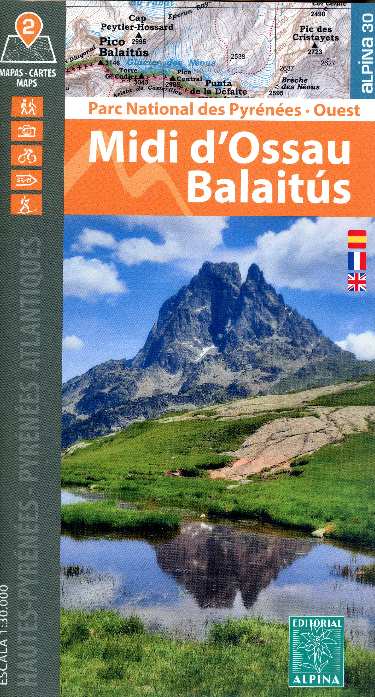 Midi d'Ossau Balaitús : Parc National des Pyrénées · Ouest : Hautes-Pyrénées atlantiques - Portada