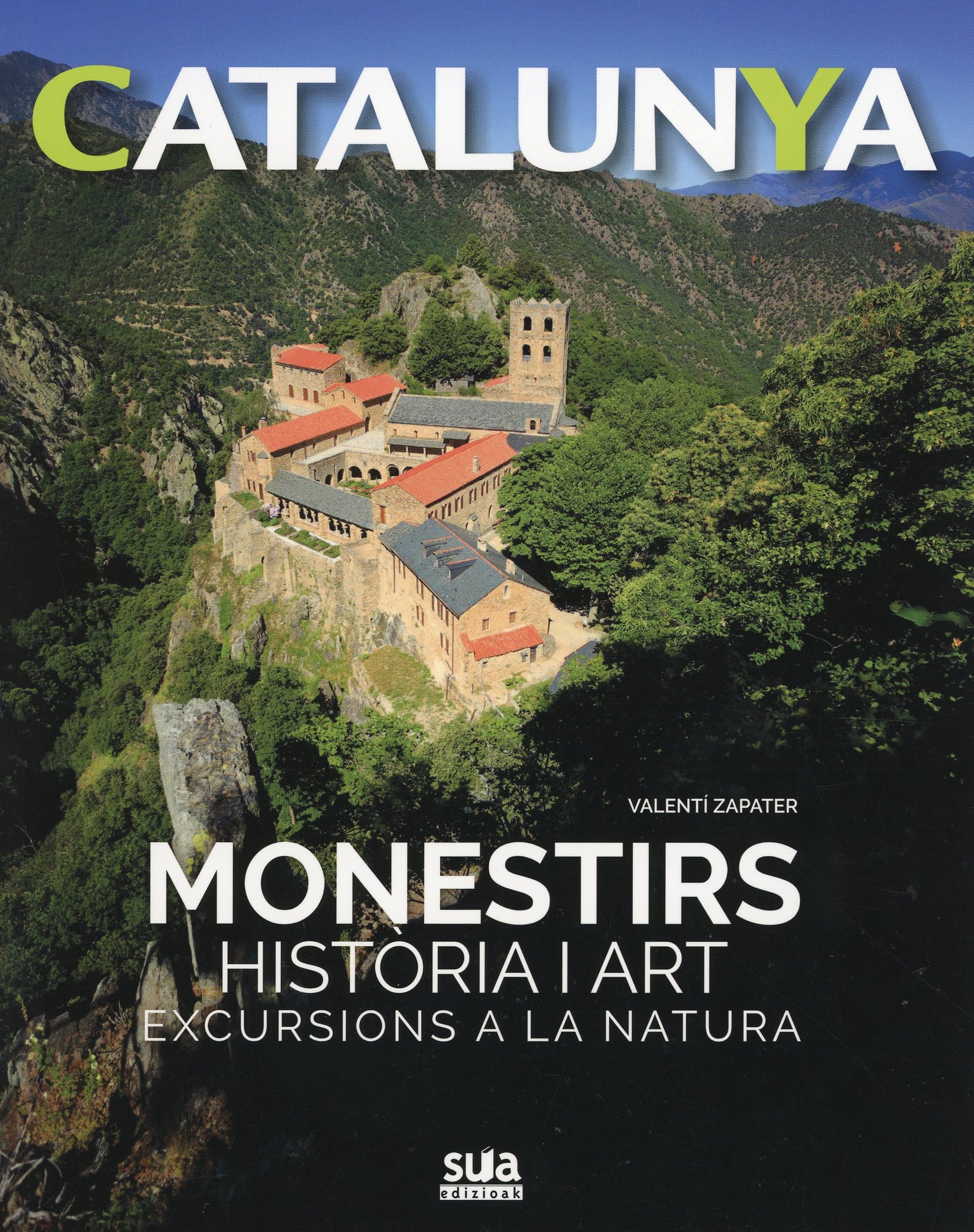 Monestirs : Història i art : Excursions a la natura - Portada