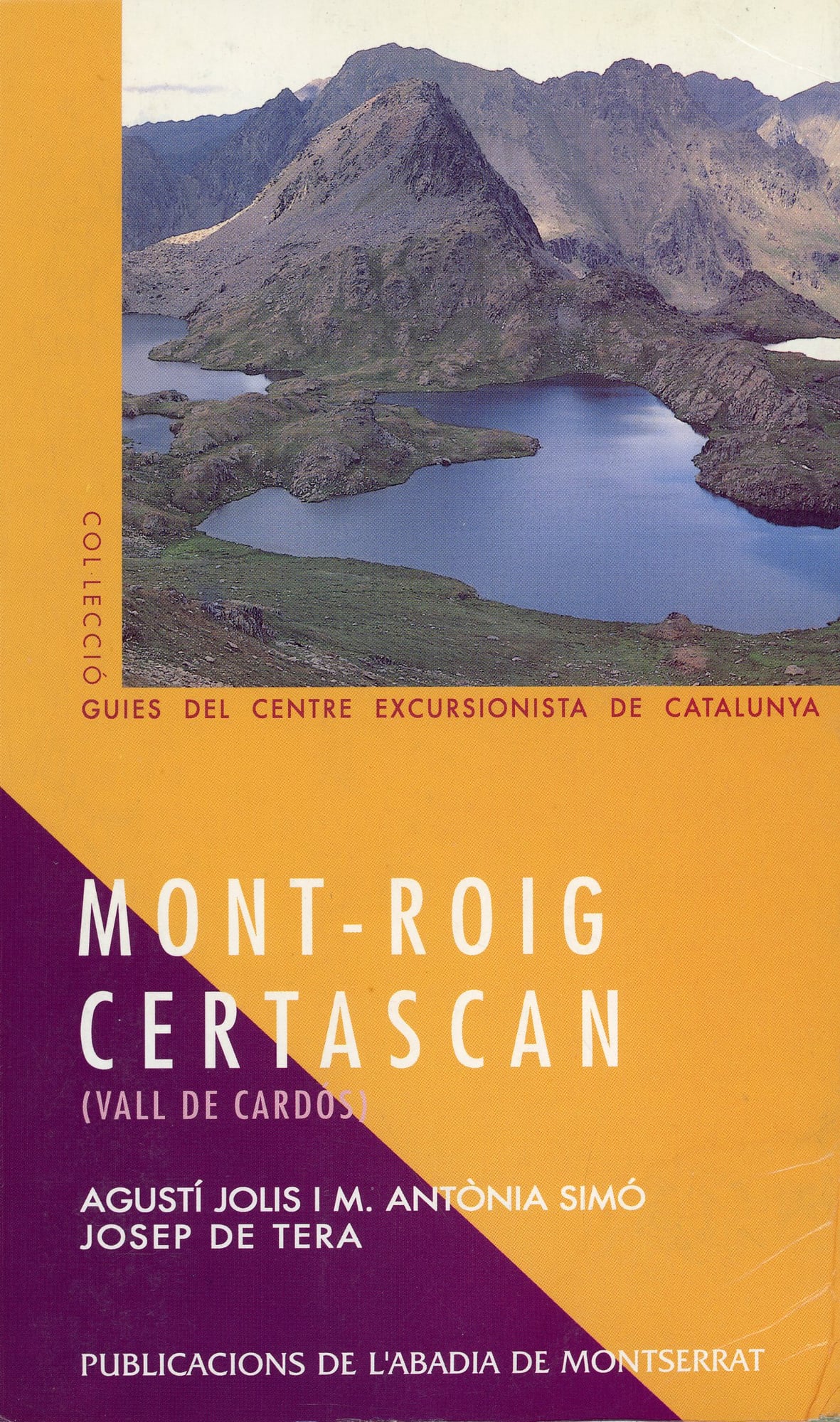 Mont-Roig  - Certescan - Broate - Sotllo : Vall de Cardós - Portada