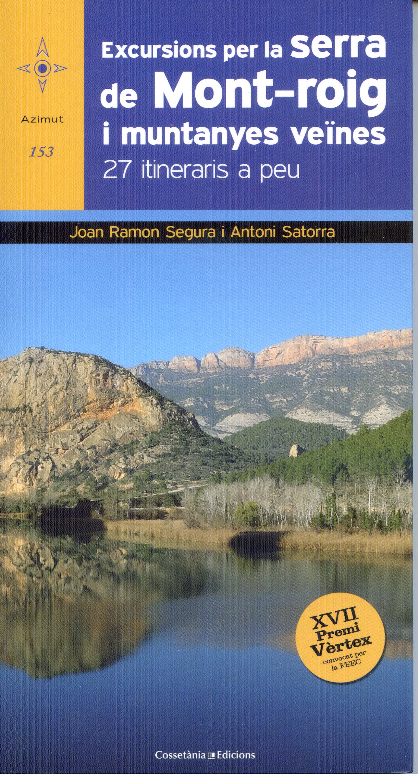 Excursions per la serra de Mont-roig i muntanyes veïnes : 27 itineraris a peu - Portada
