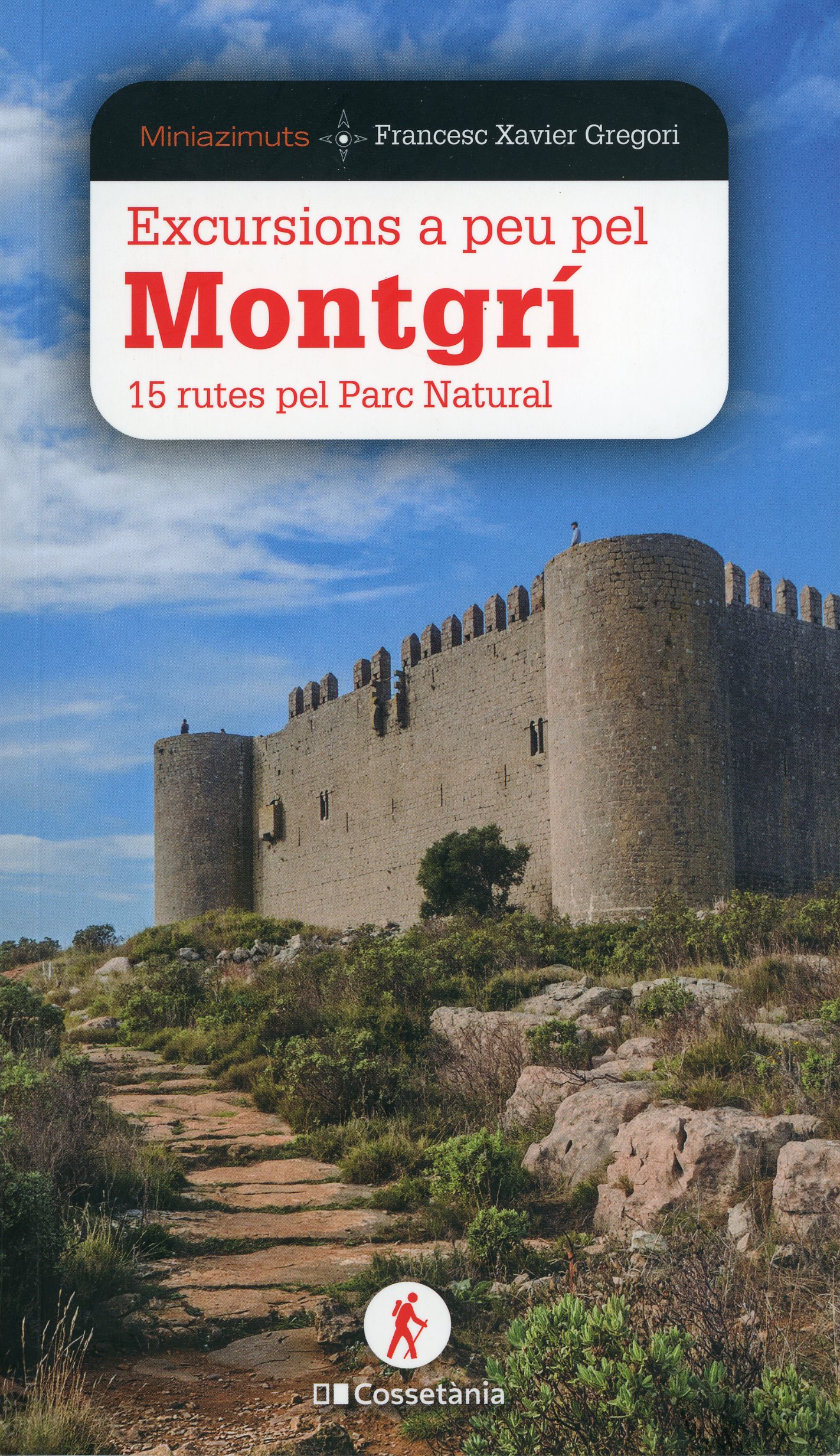 Excursions a peu pel Montgrí : 15 rutes pel Parc Natural - Portada