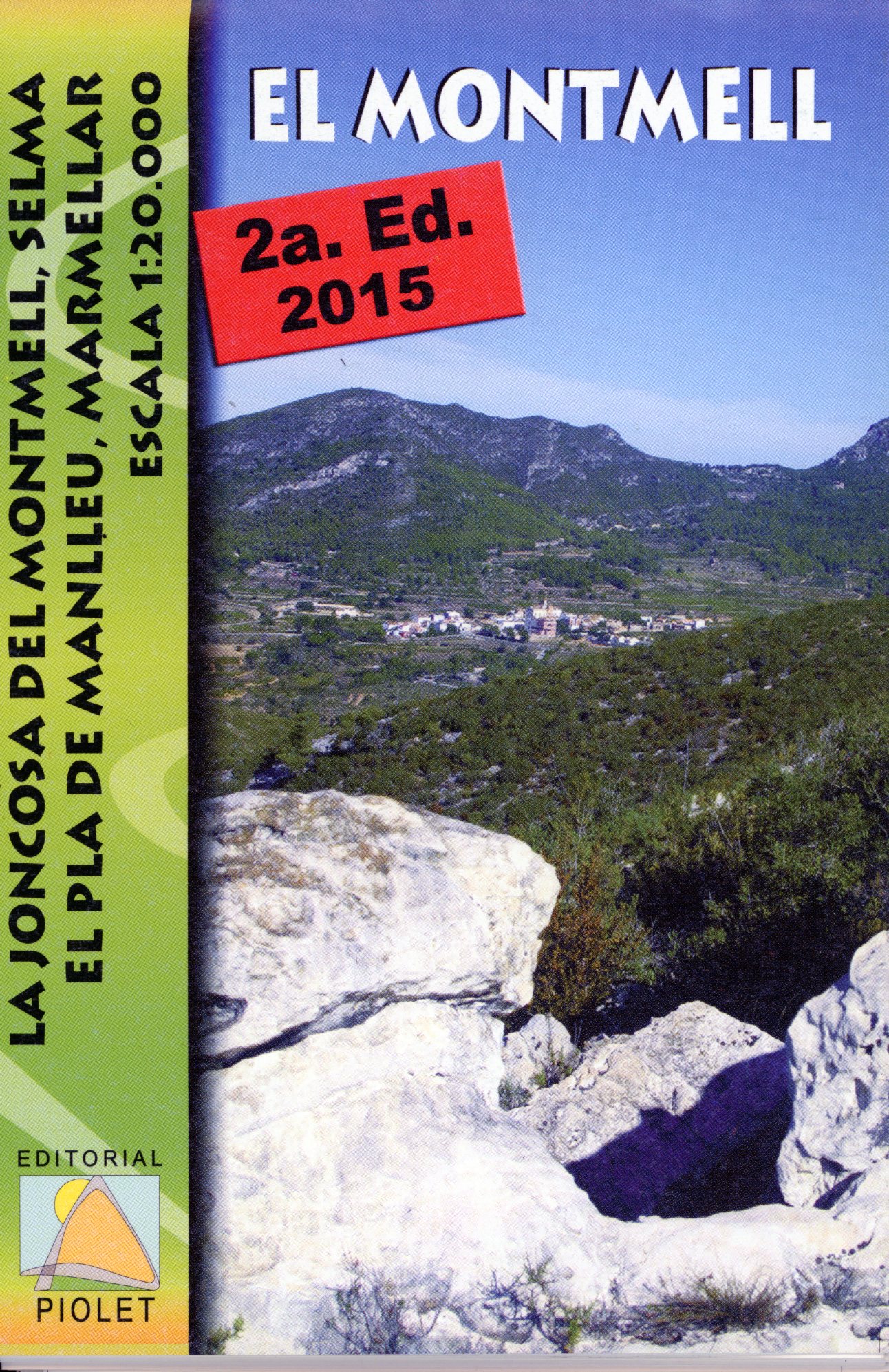 Montmell, El : La Joncosa del Montmell, Selma, el Pla de Manlleu, Marmellar : Escala 1:20.000 - Portada