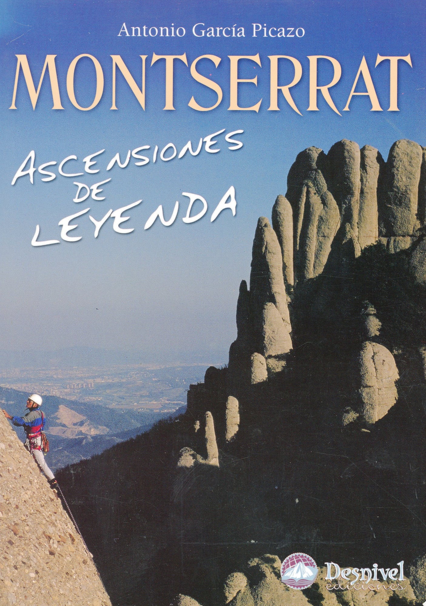 Montserrat : Ascensiones de leyenda - Portada