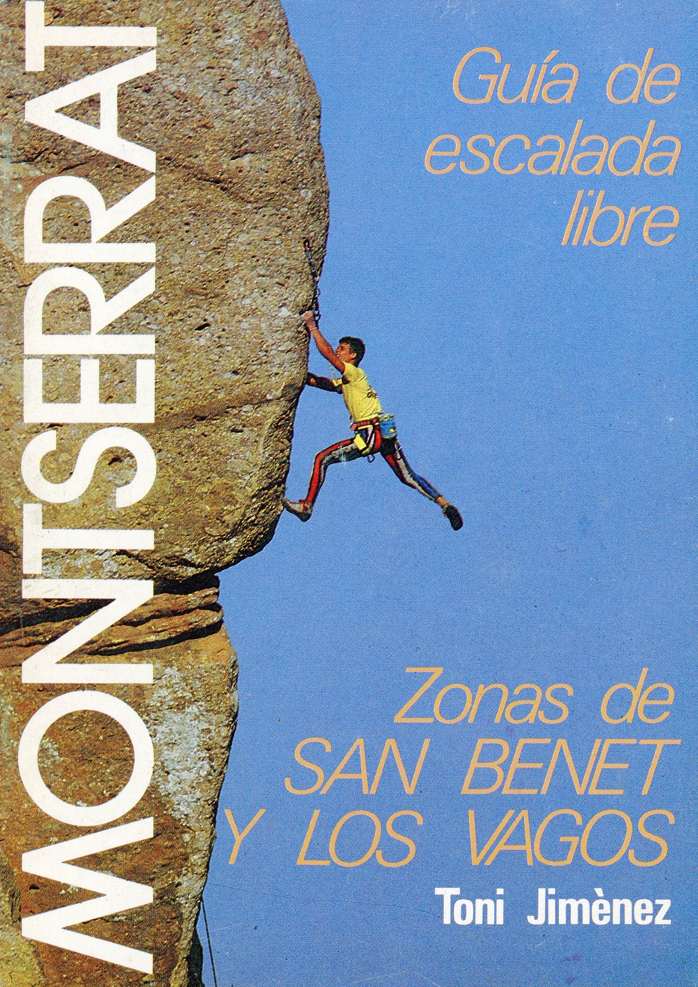 Montserrat : Guía de escalada libre. Zonas de San Benet y Los Vagos - Portada