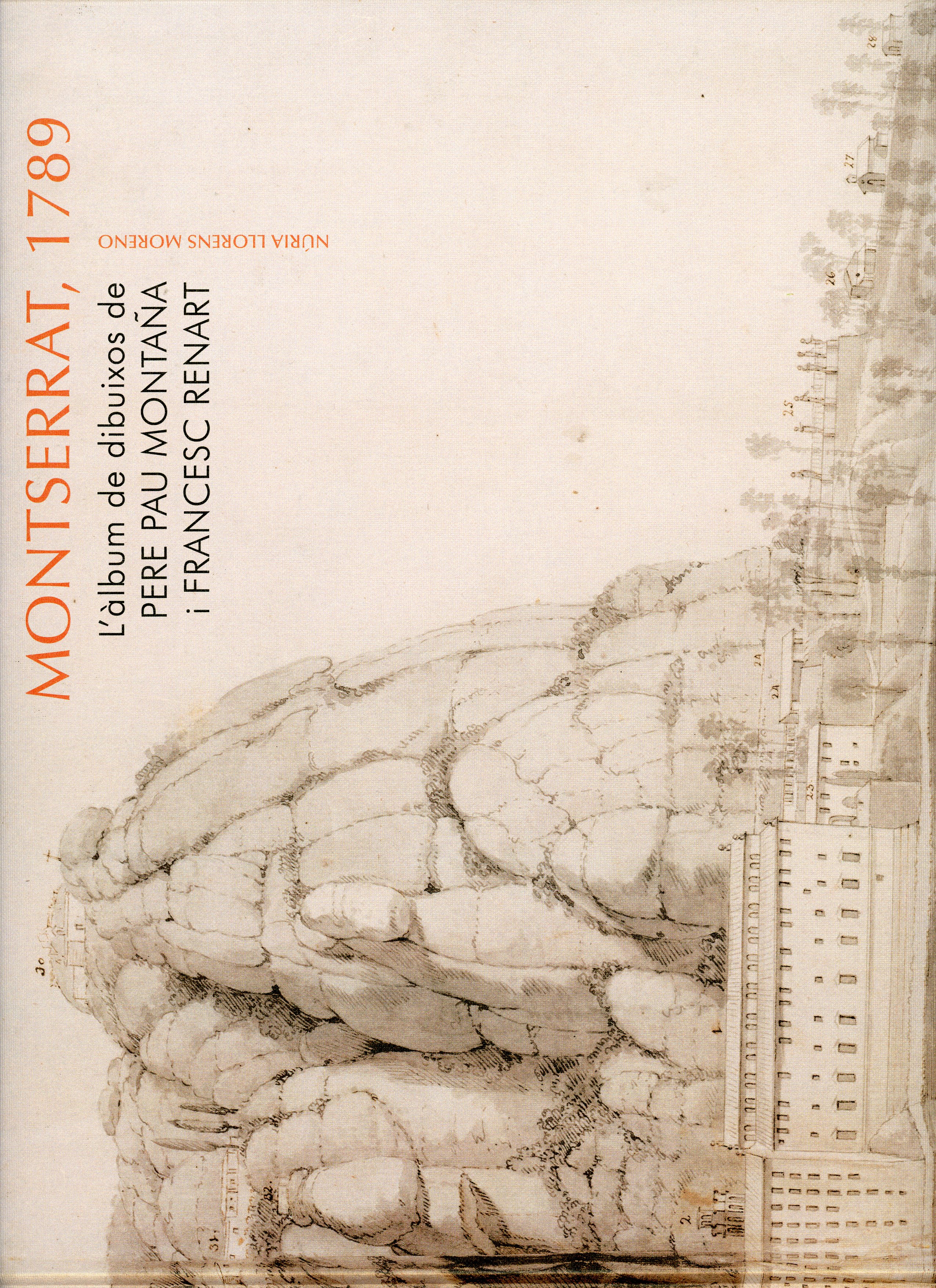 Montserrat, 1789 : L'àlbum de dibuixos de Pere Pau Montaña i Francesc Renart - Portada