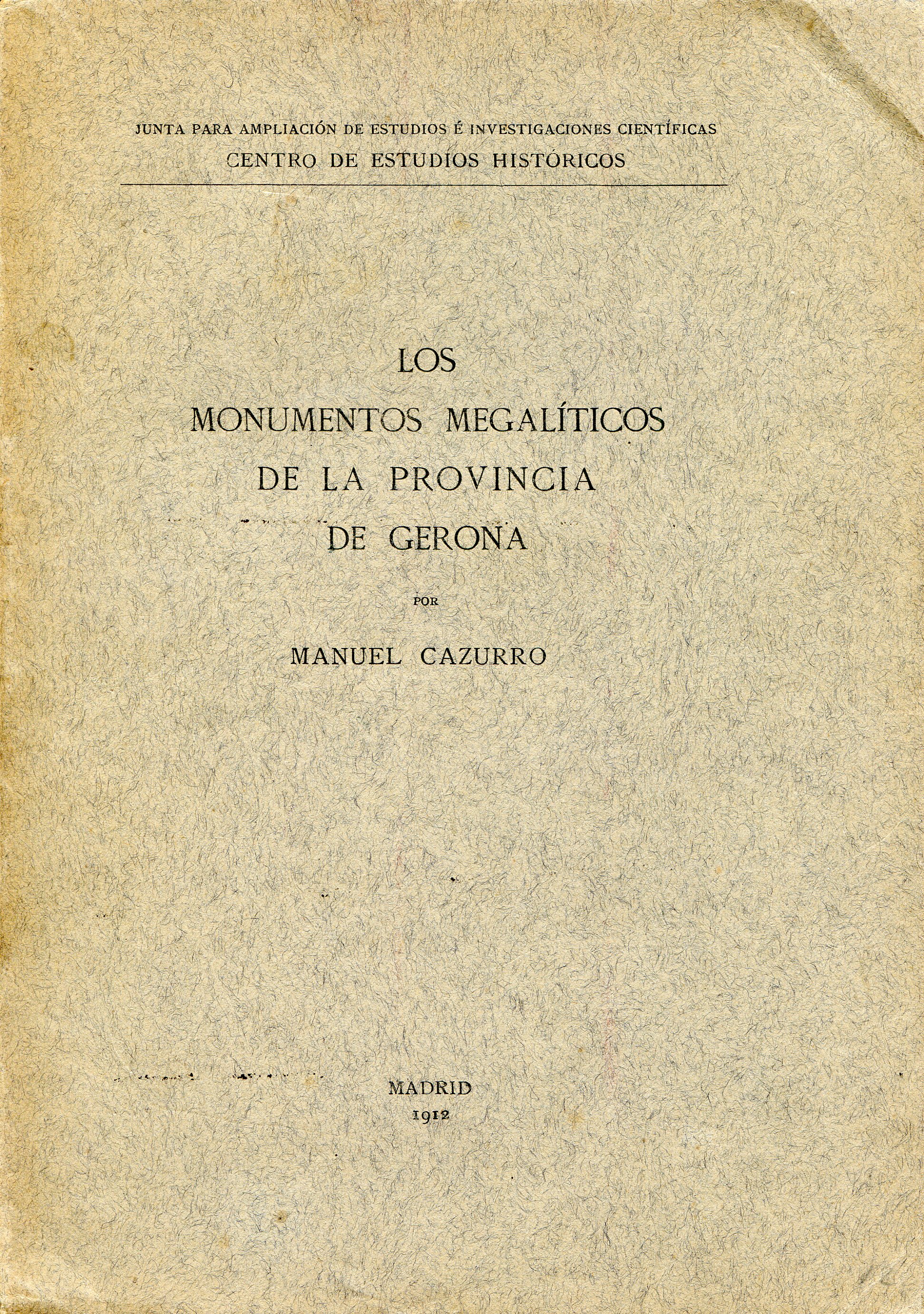 monumentos megalíticos de la província de Gerona, Los - Portada