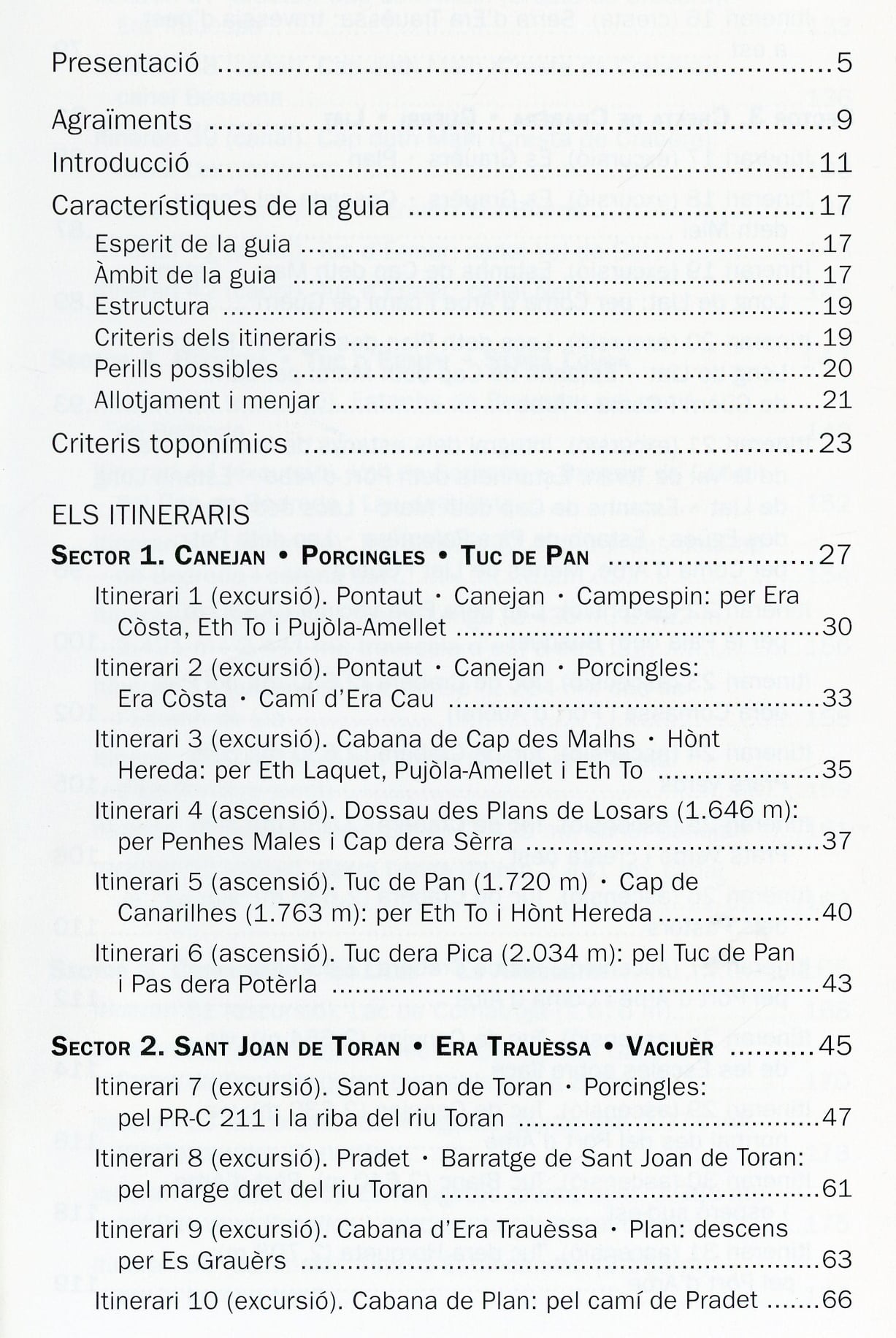 Muntanyes de Canejan, Val de Toran : 90 excursions, ascensions, crestes i canals de neu i gel - Miniatura 2