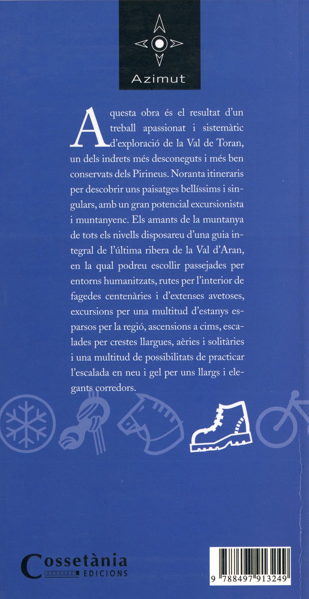 Muntanyes de Canejan, Val de Toran : 90 excursions, ascensions, crestes i canals de neu i gel - Miniatura 5