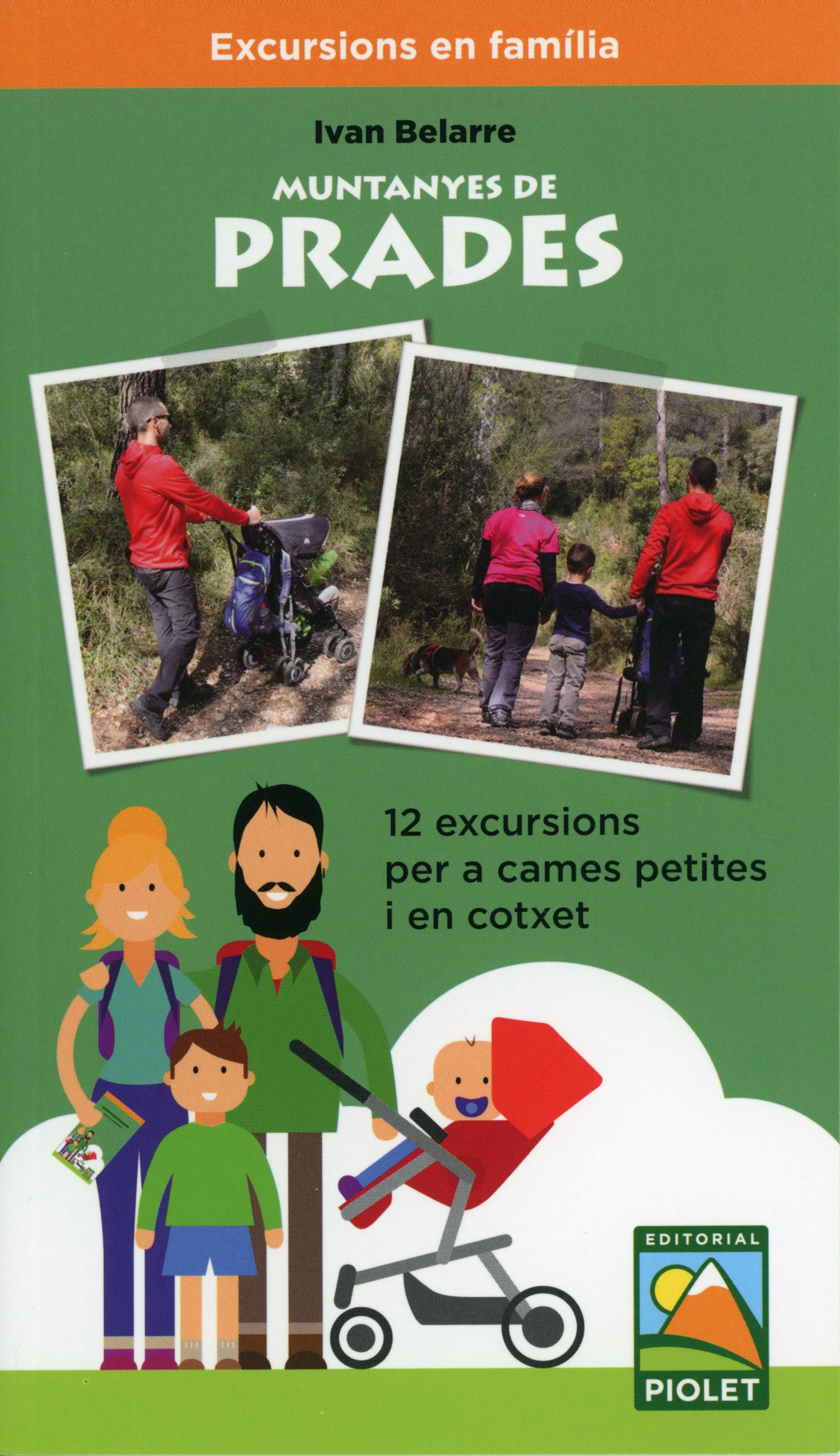Muntanyes de Prades : 12 excursions per a cames petites i en cotxet - Portada