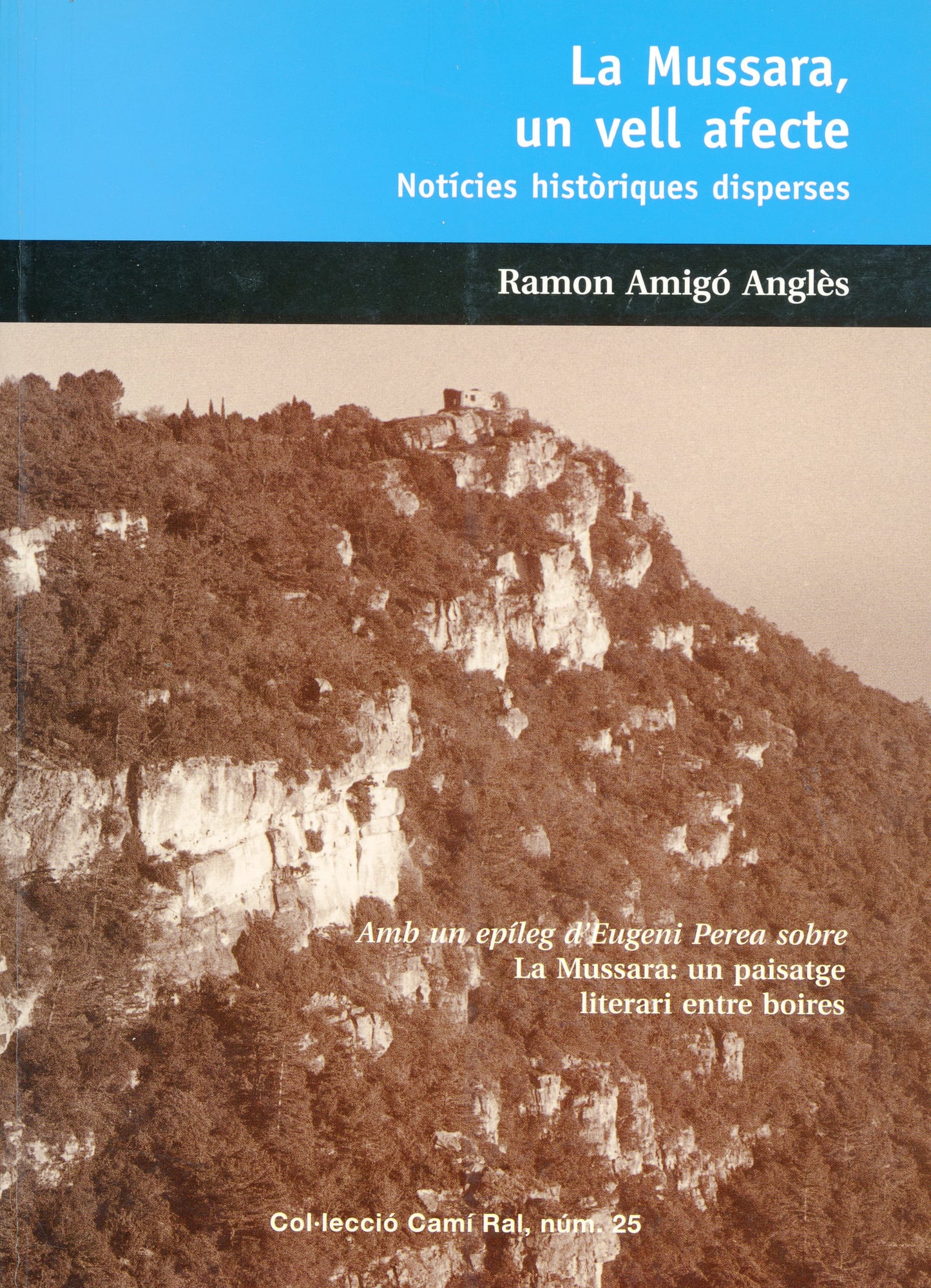 Mussara, La : Un vell afecte : ( Notícies històriques disperses ) - Portada