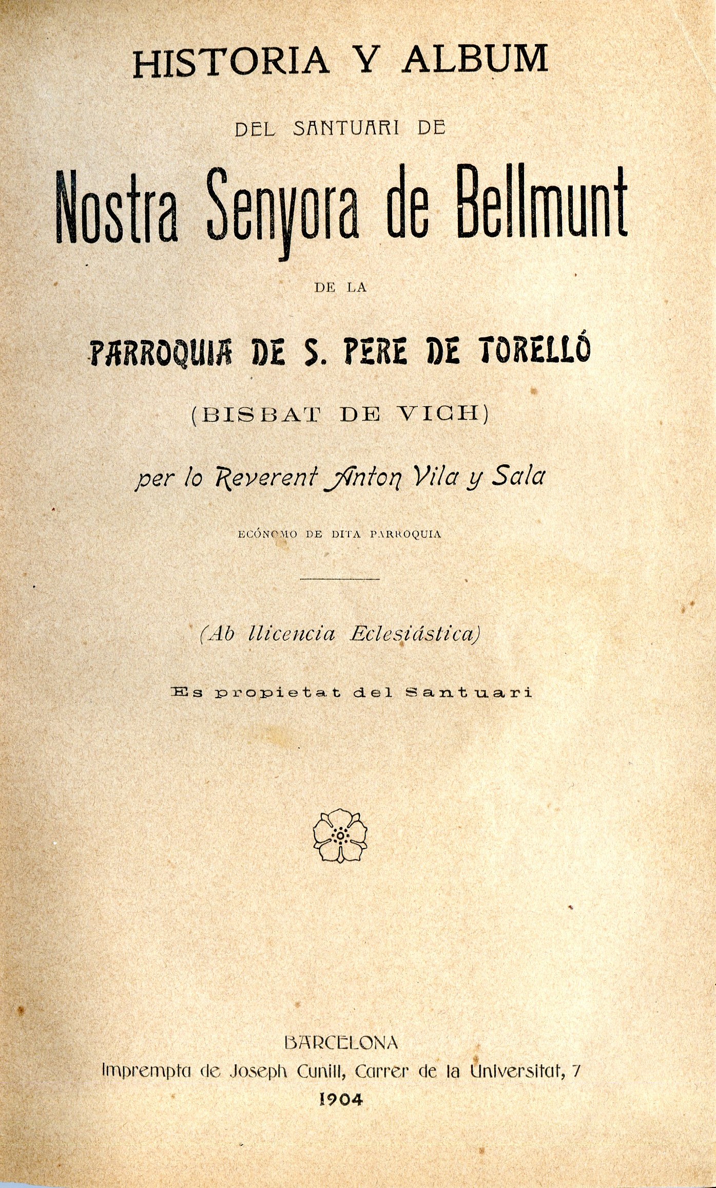 Historia y album del santuari de Nostra Senyora de Bellmunt de la parroquia de S. Pere de Torelló : (Bisbat de Vich) - Miniatura 2