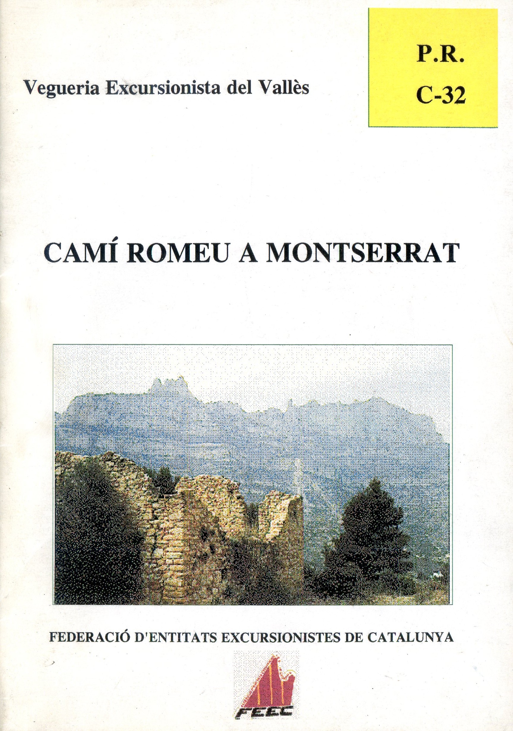P.R. C-32 : Camí romeu a Montserrat - Portada