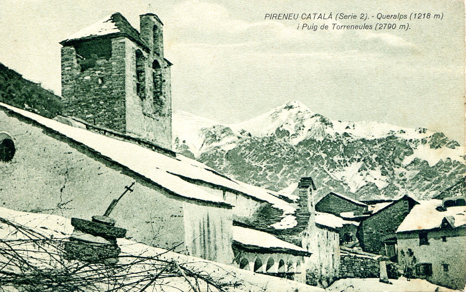 PIRINEU CATALÁ (Serie 2).- Queralps (1218 m) i Puig de Torreneules (2790 m). - Portada