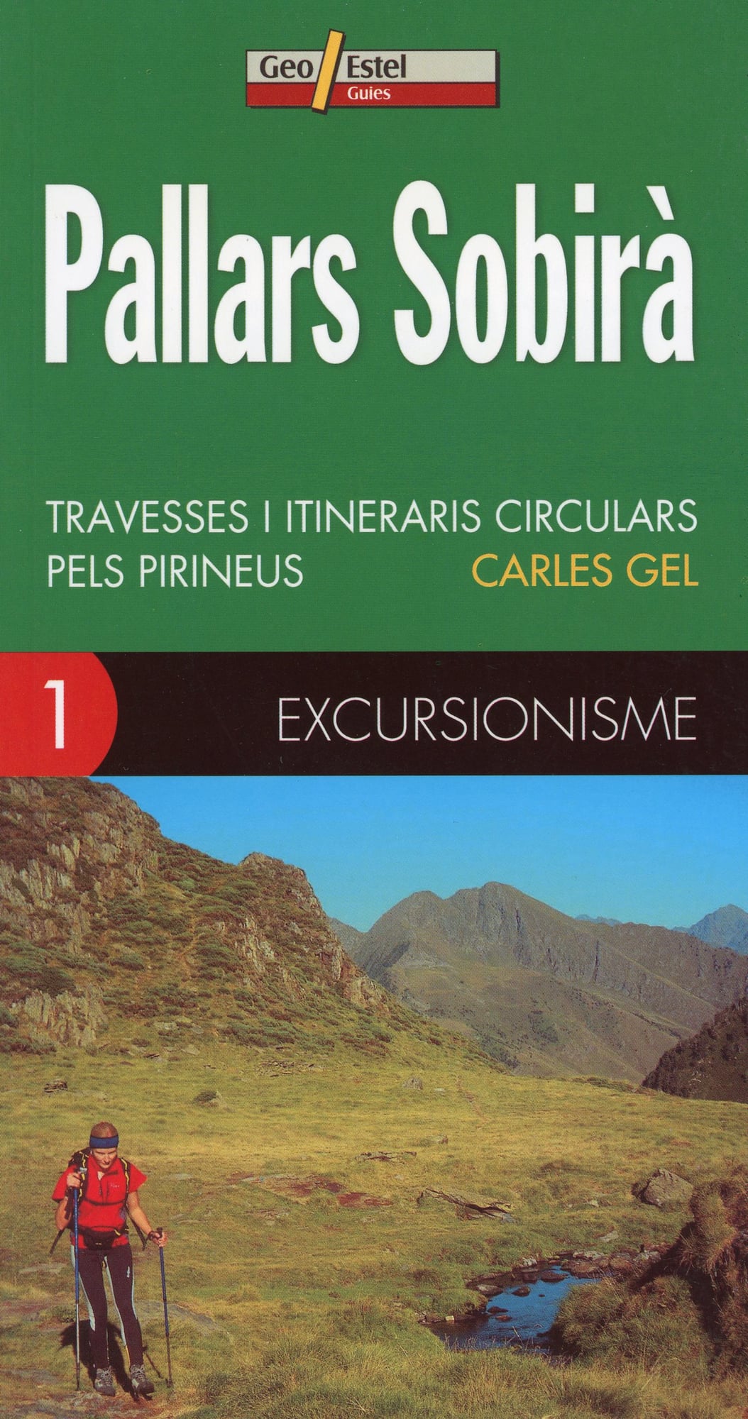 Pallars Sobirà Travesses i itineraris circulars pels Pirineus - Portada