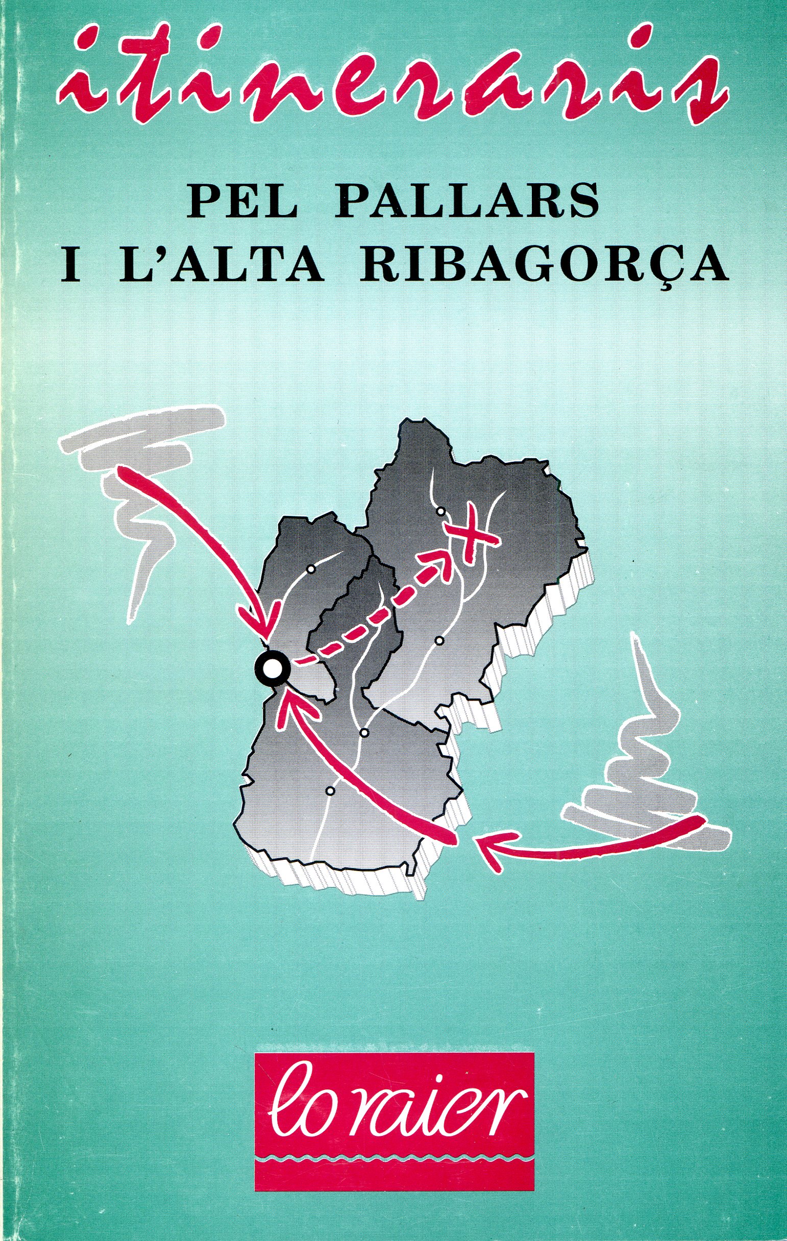 Itineraris pel Pallars i l'Alta Ribagorça - Portada