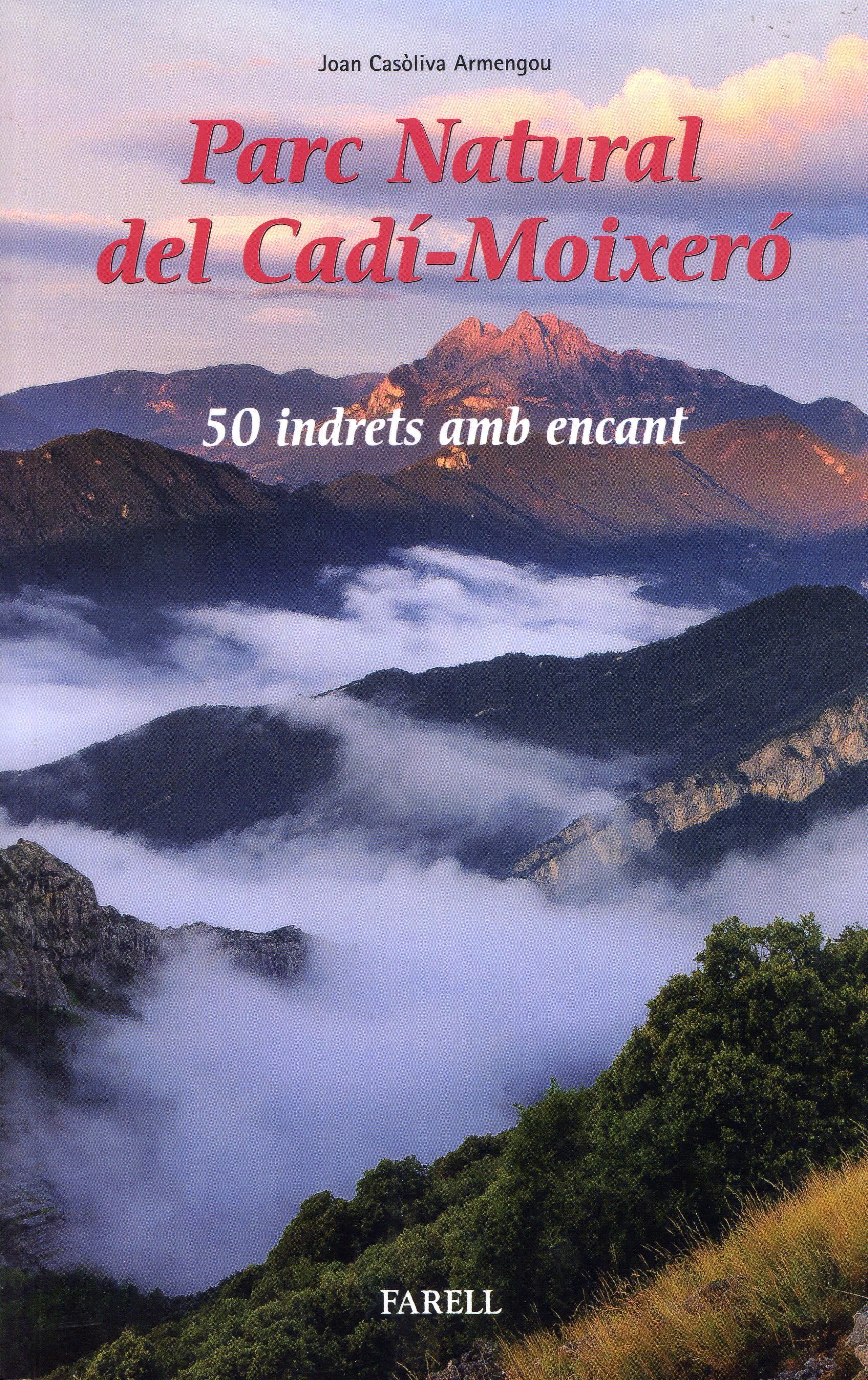 Parc Natural del Cadí-Moixeró : 50 indrets amb encant - Portada