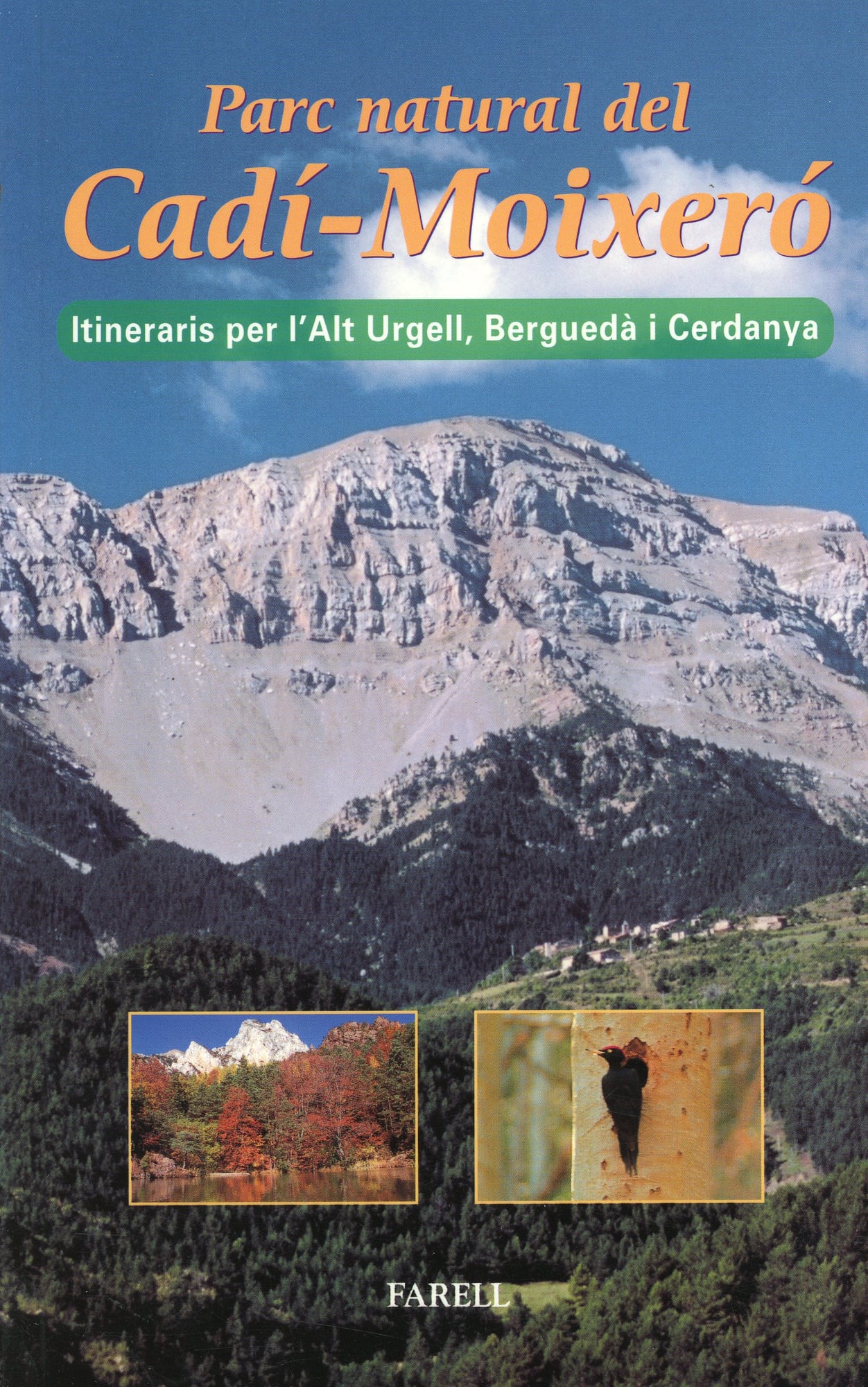 Parc Natural del Cadí-Moixeró : Itineraris per l'Alt Urgell, Berguedà i Cerdanya - Portada