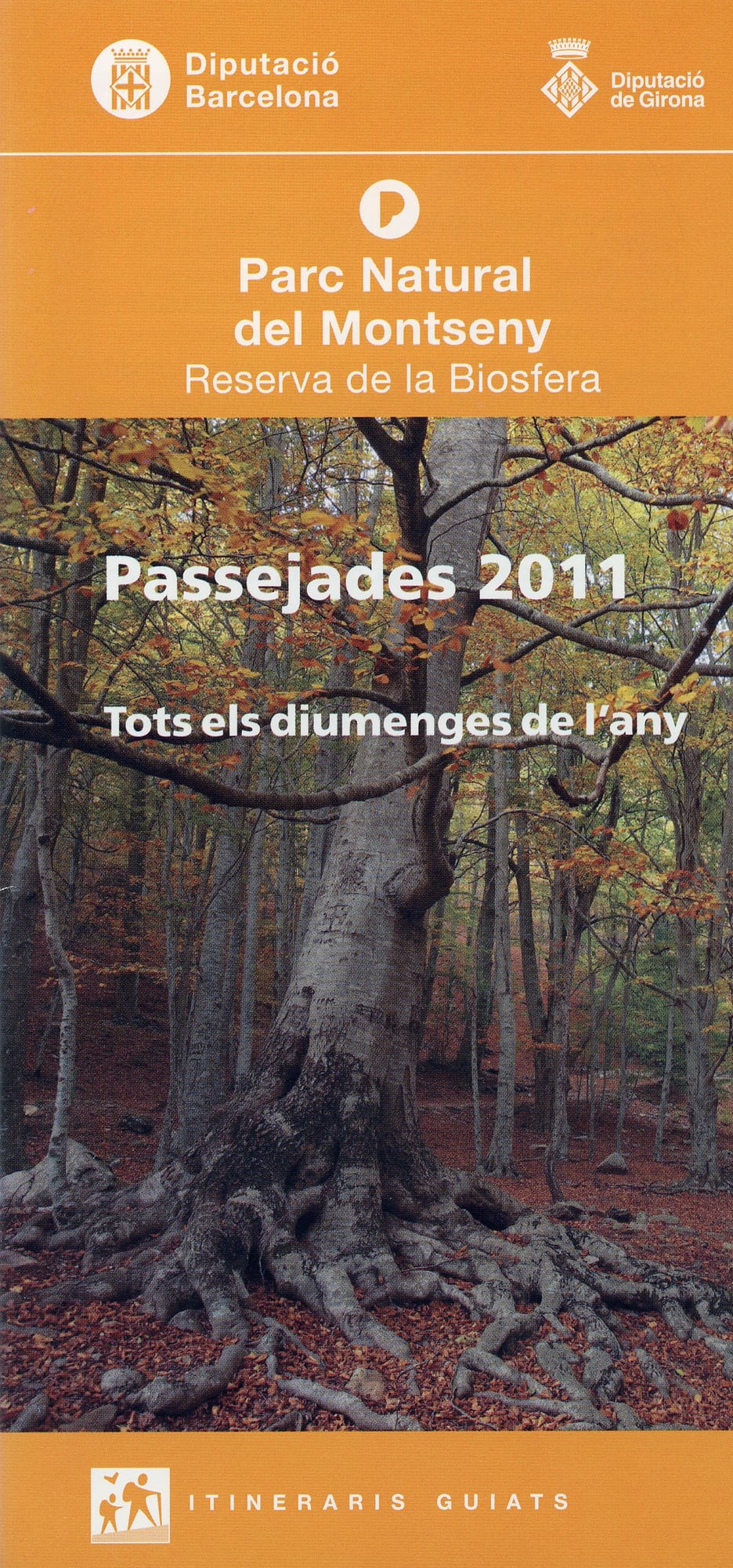 Passejades 2011 : Tots els diumenges de l'any : Itineraris guiats - Portada