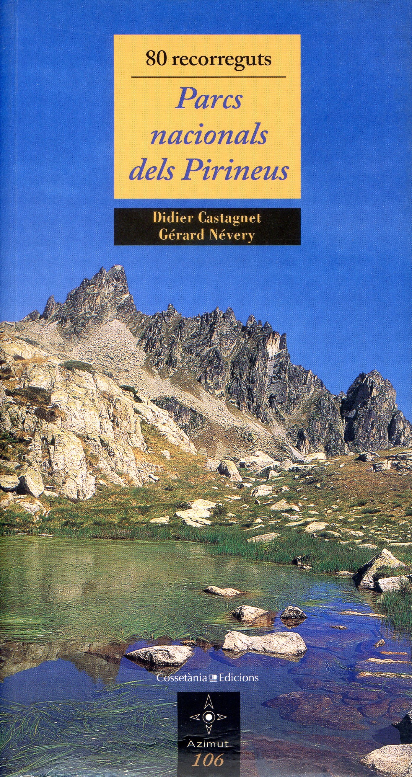 80 recorreguts pels Parcs Nacionals dels Pirineus - Portada
