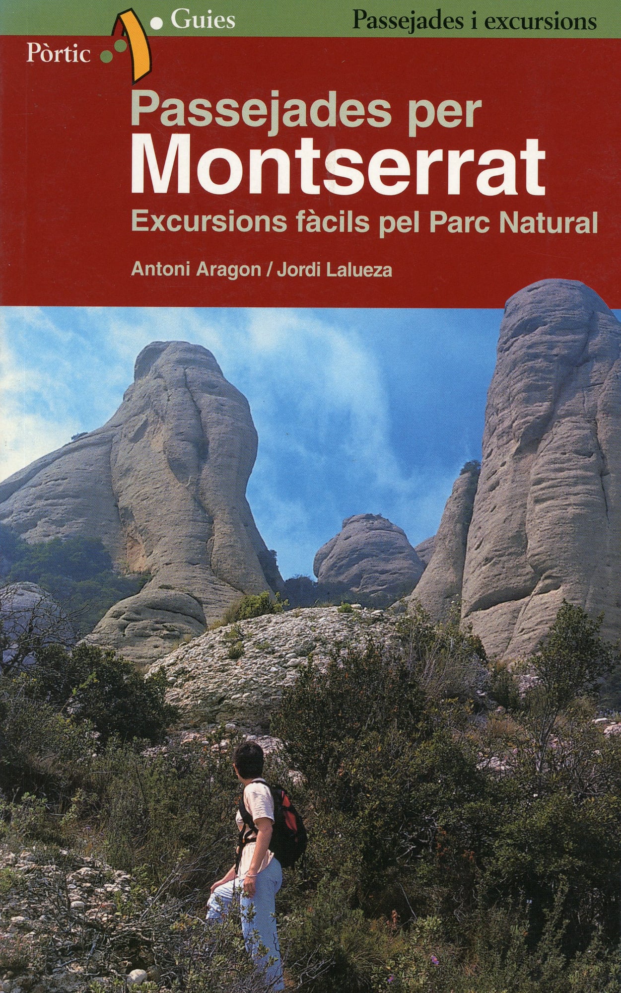 Passejades per Montserrat : Excursions fàcils pel Parc Natural - Portada