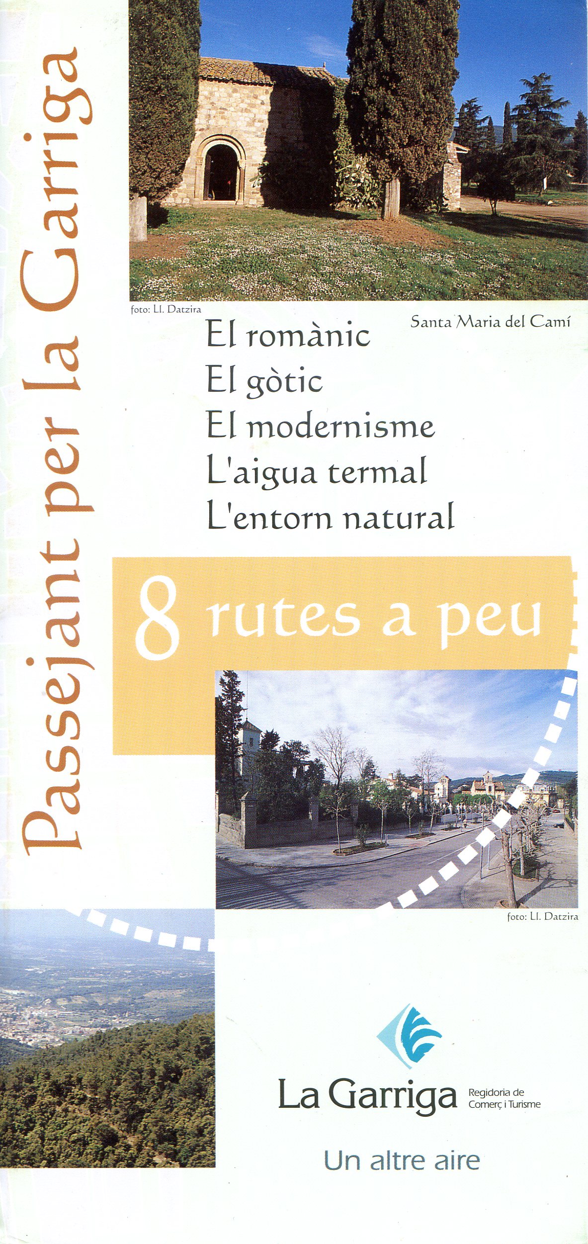 Passejant per la Garriga : 8 rutes a peu : El romànic · El gòtic · El modernisme · L'aigua termal · L'entorn natural - Portada