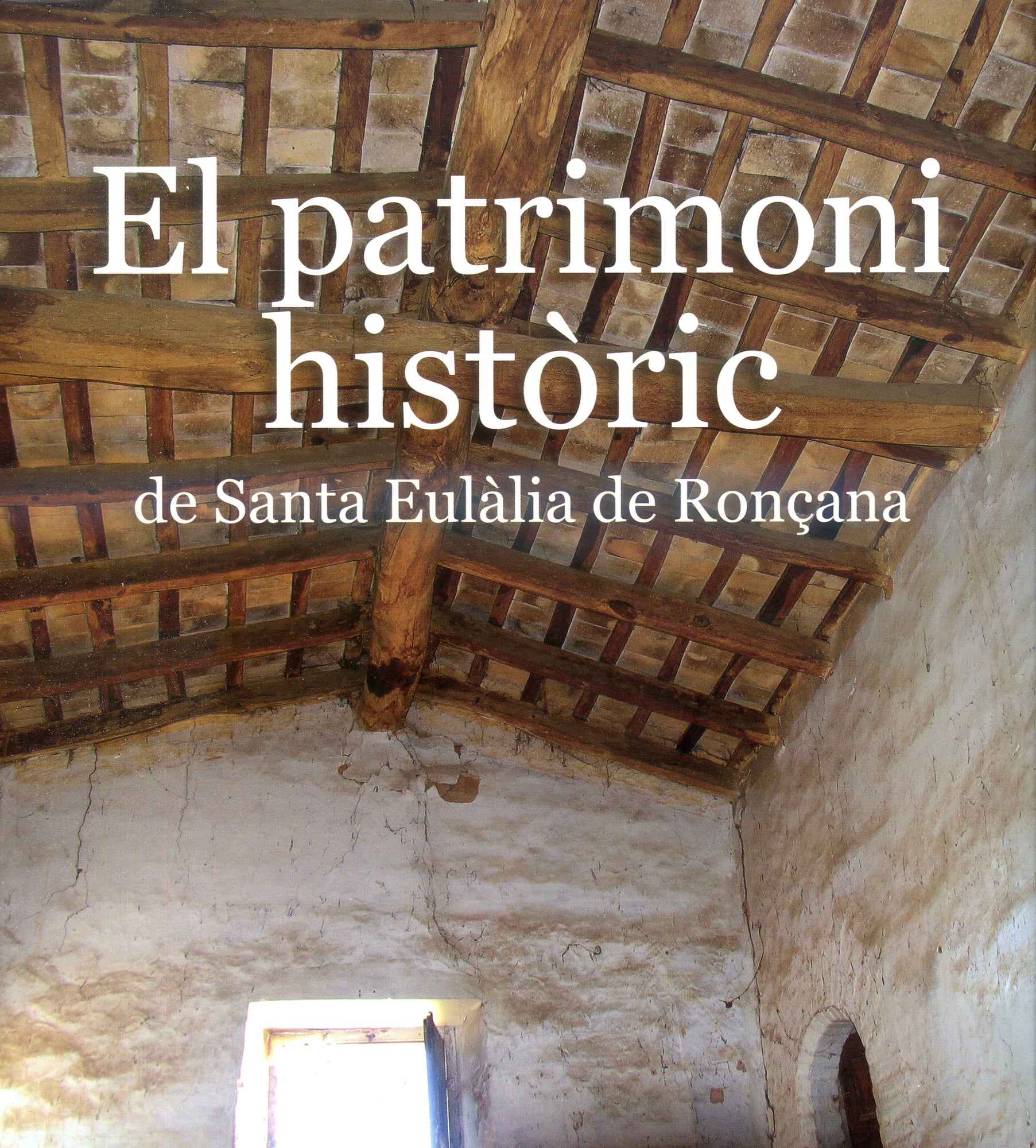 patrimoni històric de santa Eulàlia de Ronçana, El - Portada